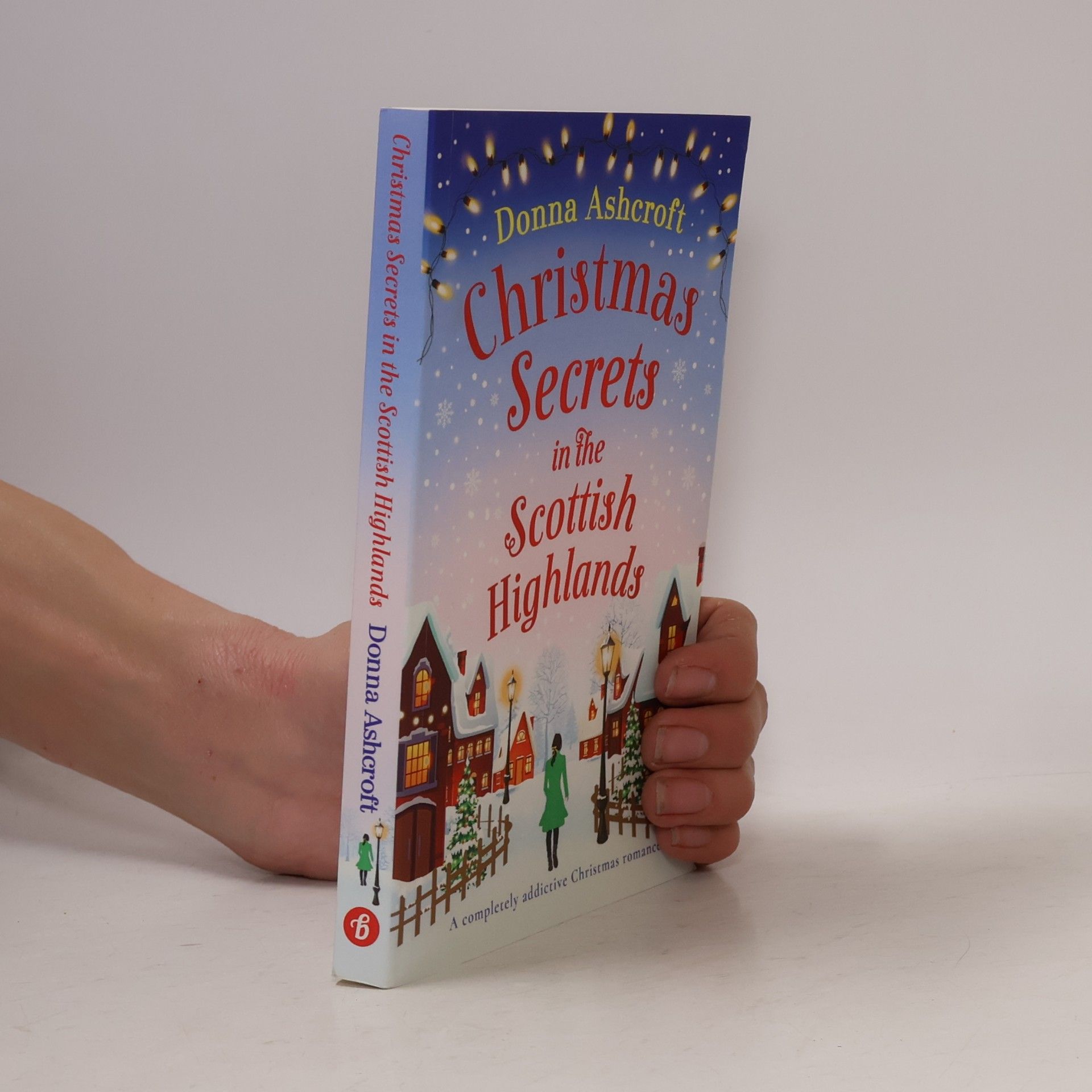 Donna Ashcroft Christmas Secrets in the Scottish Highlands