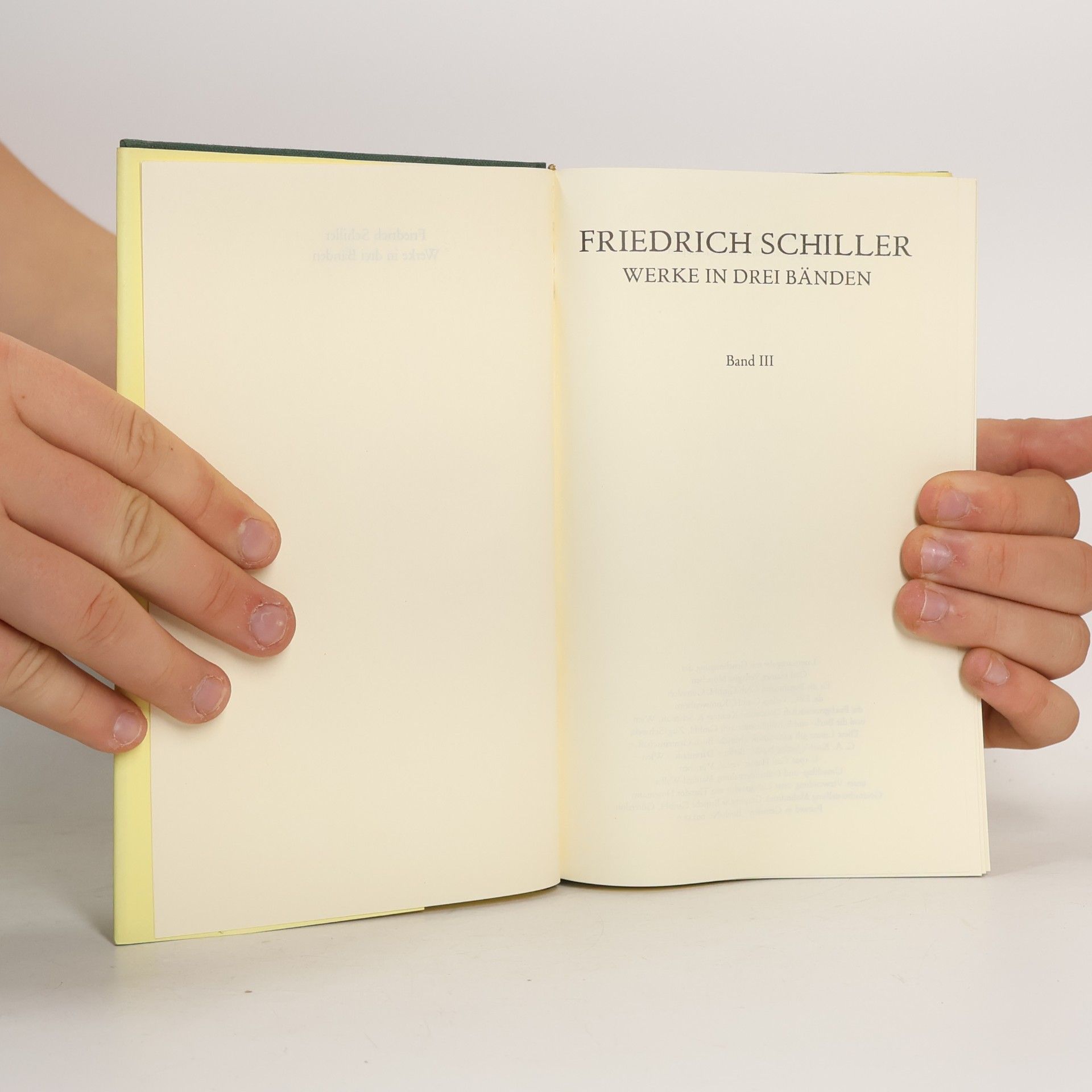 Friedrich Schiller Friedrich Schiller Werke in drei Bänden III