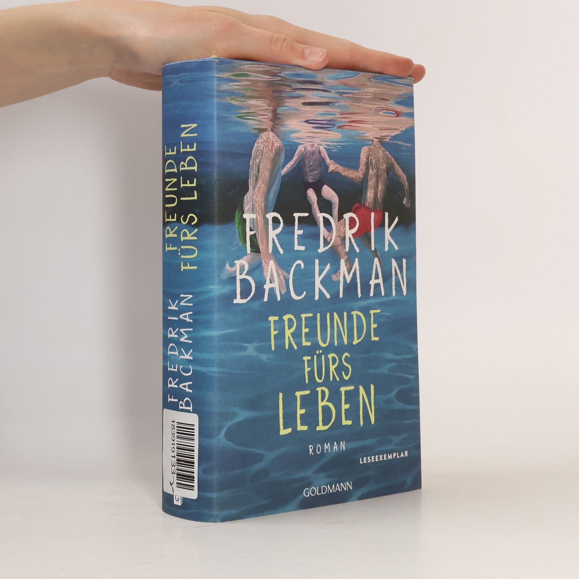 Fredrik Backman Freunde fürs Leben: Roman - "Humorvoll, ergreifend und zutiefst lebensbejahend." Kirkus Reviews – Der New-York-Times-Bestseller endlich auf Deutsch - der neue große Roman des SPIEGEL-Bestsellerautors
