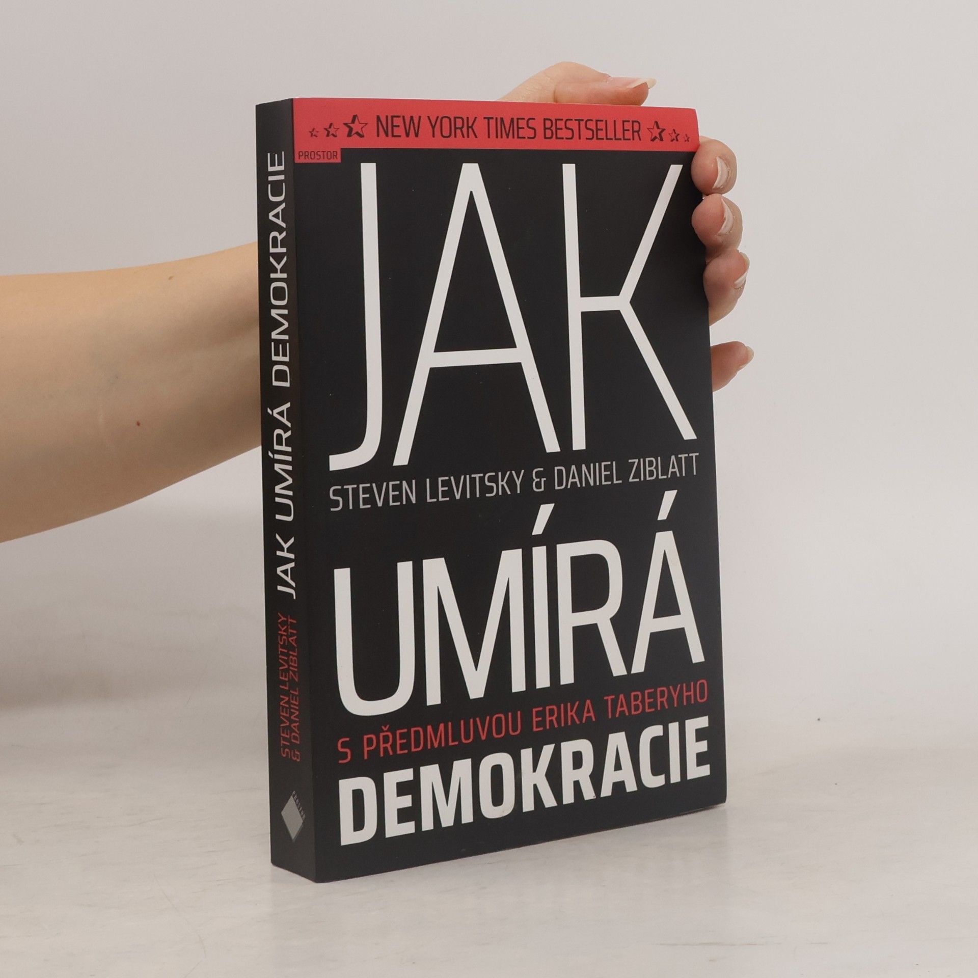 Steven Levitsky Jak umírá demokracie