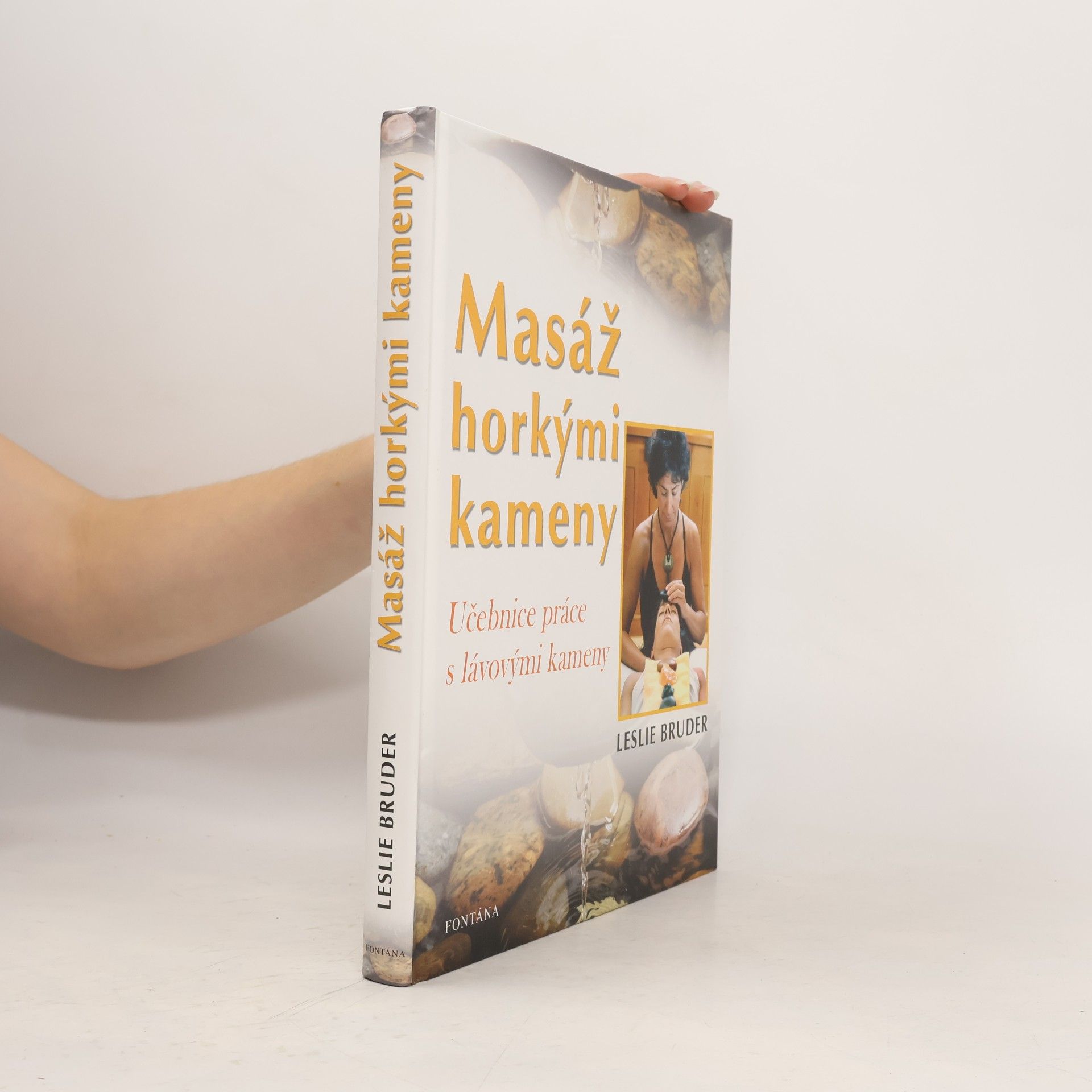 Leslie Bruder Masáž horkými kameny