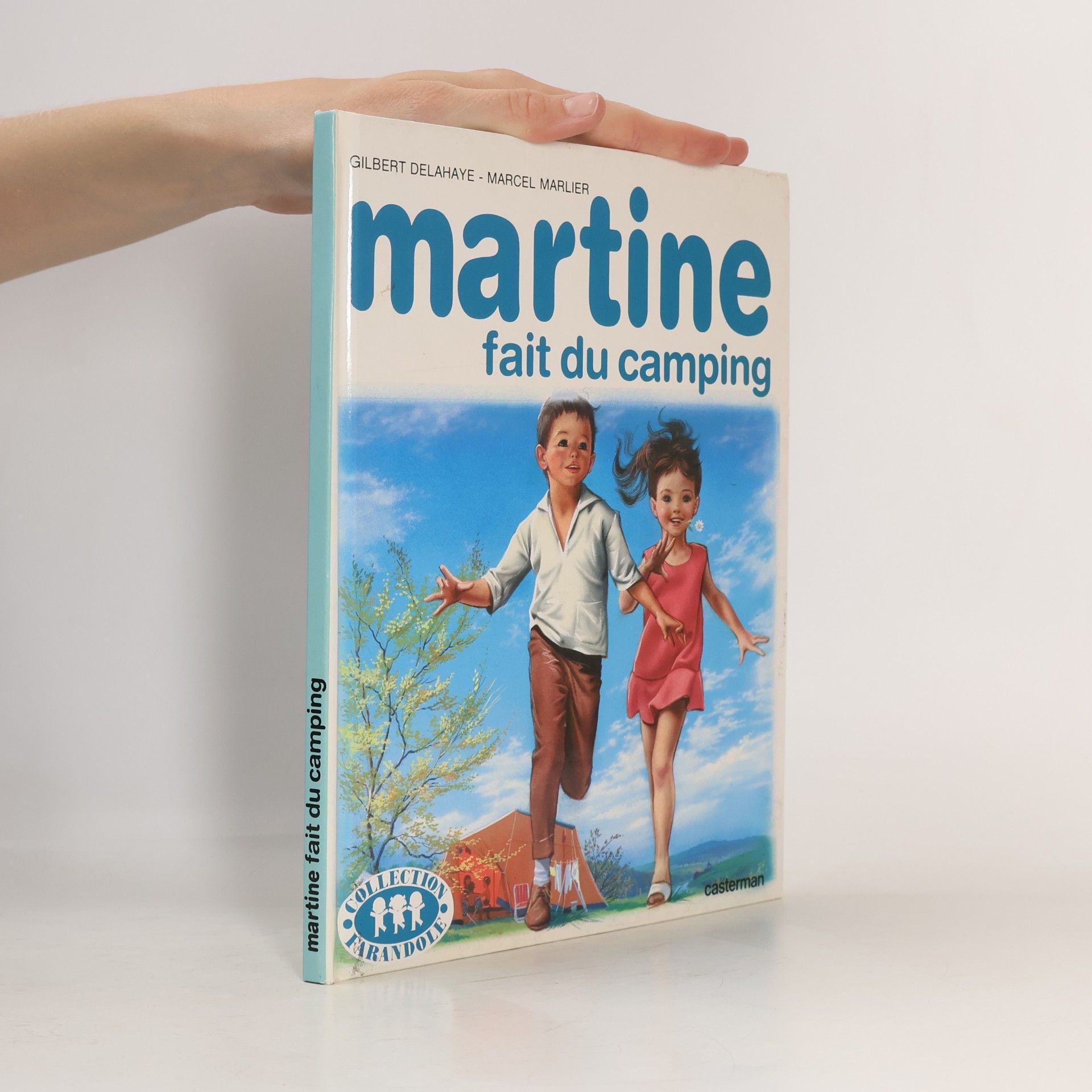 Gilbert Delahaye Martine fait du camping