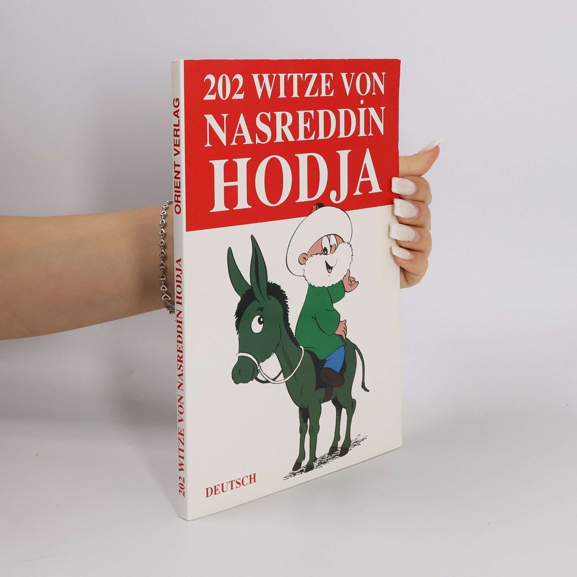 Nasreddin Hodja 202 Witze von Nasreddin Hodja
