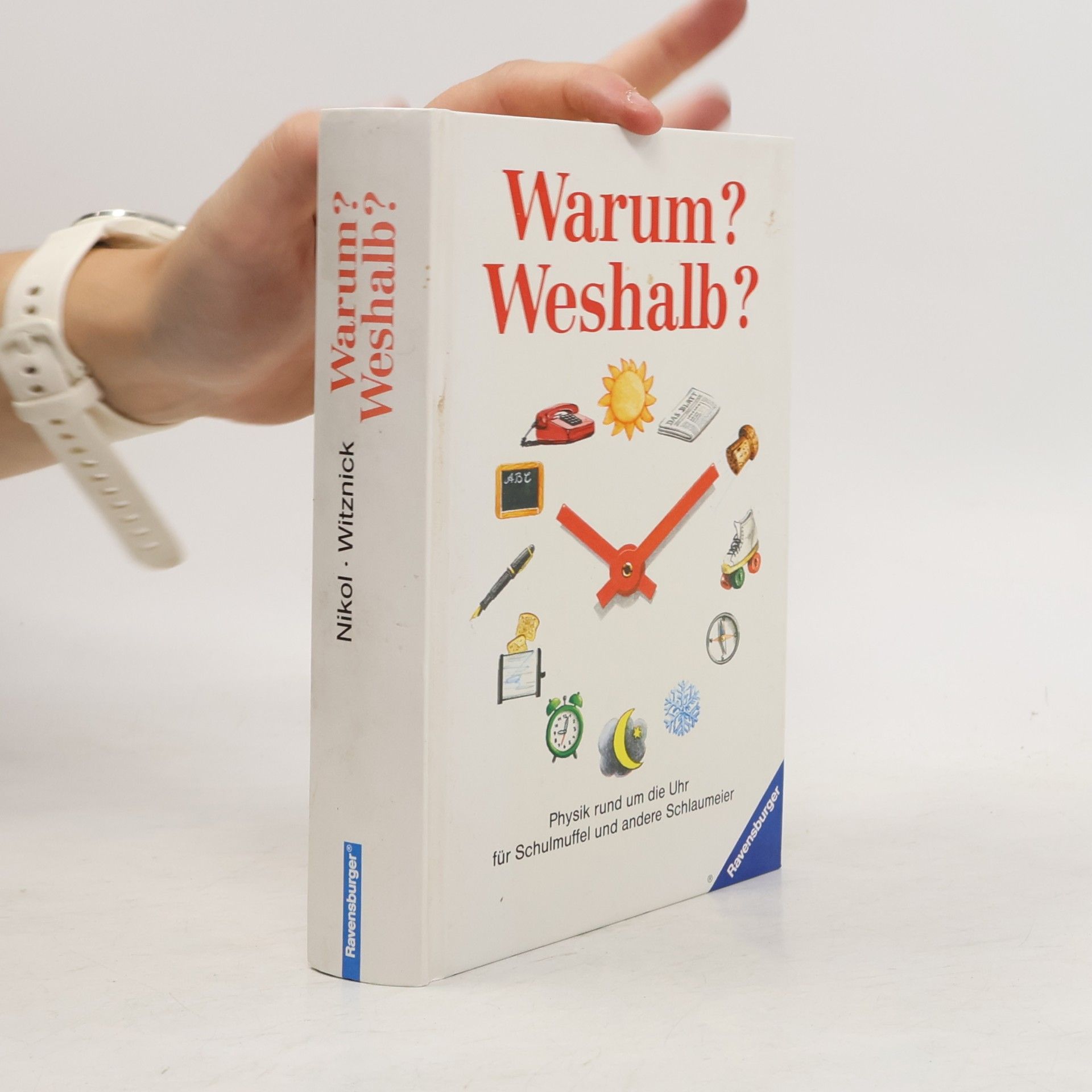 Friedrich Nikol Warum? Weshalb?