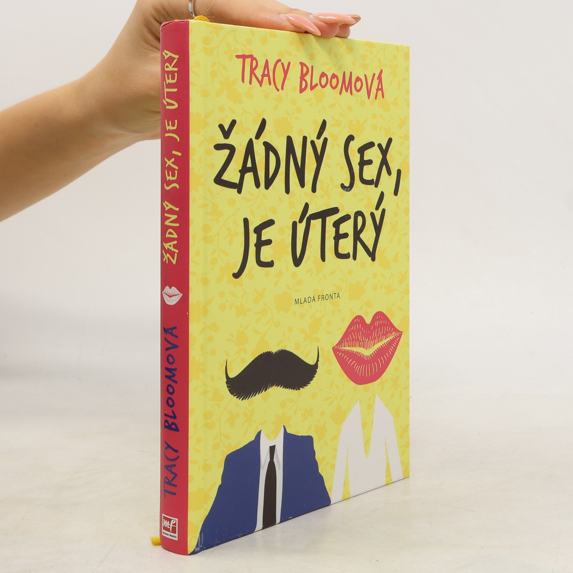 Tracy Bloom Žádný sex, je úterý