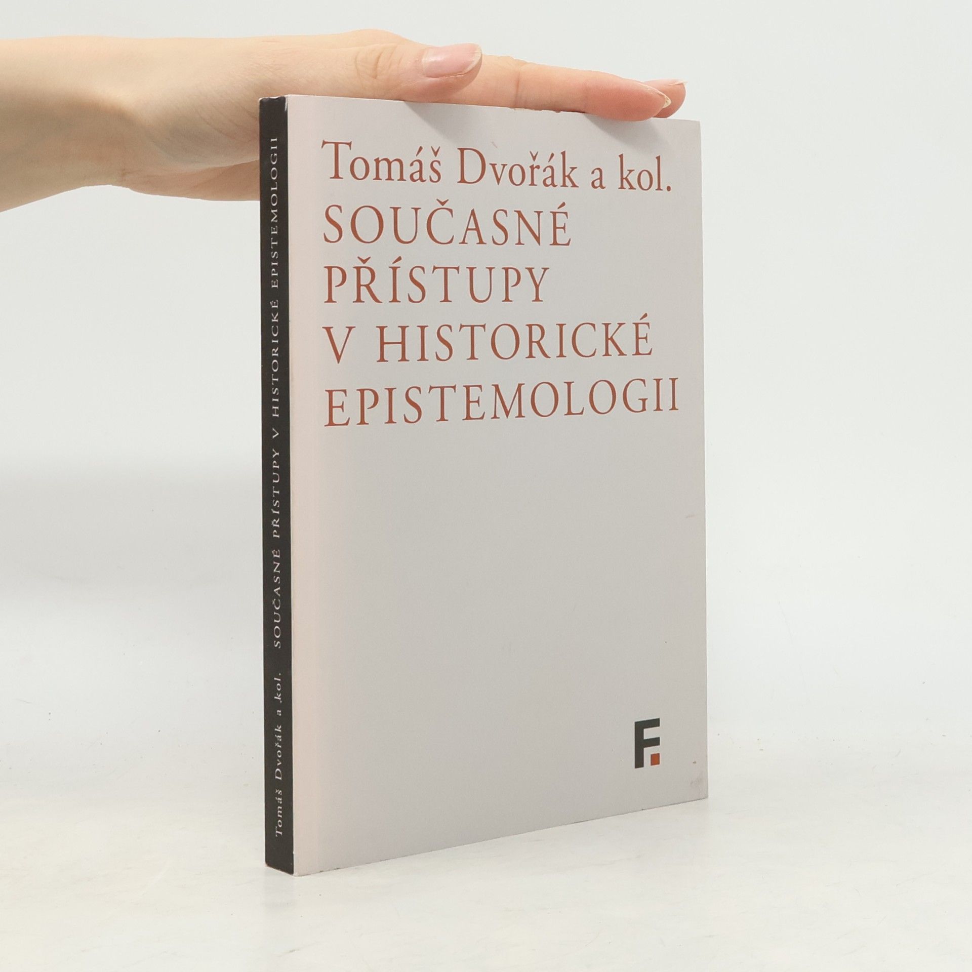 Současné přístupy v historické epistemologii