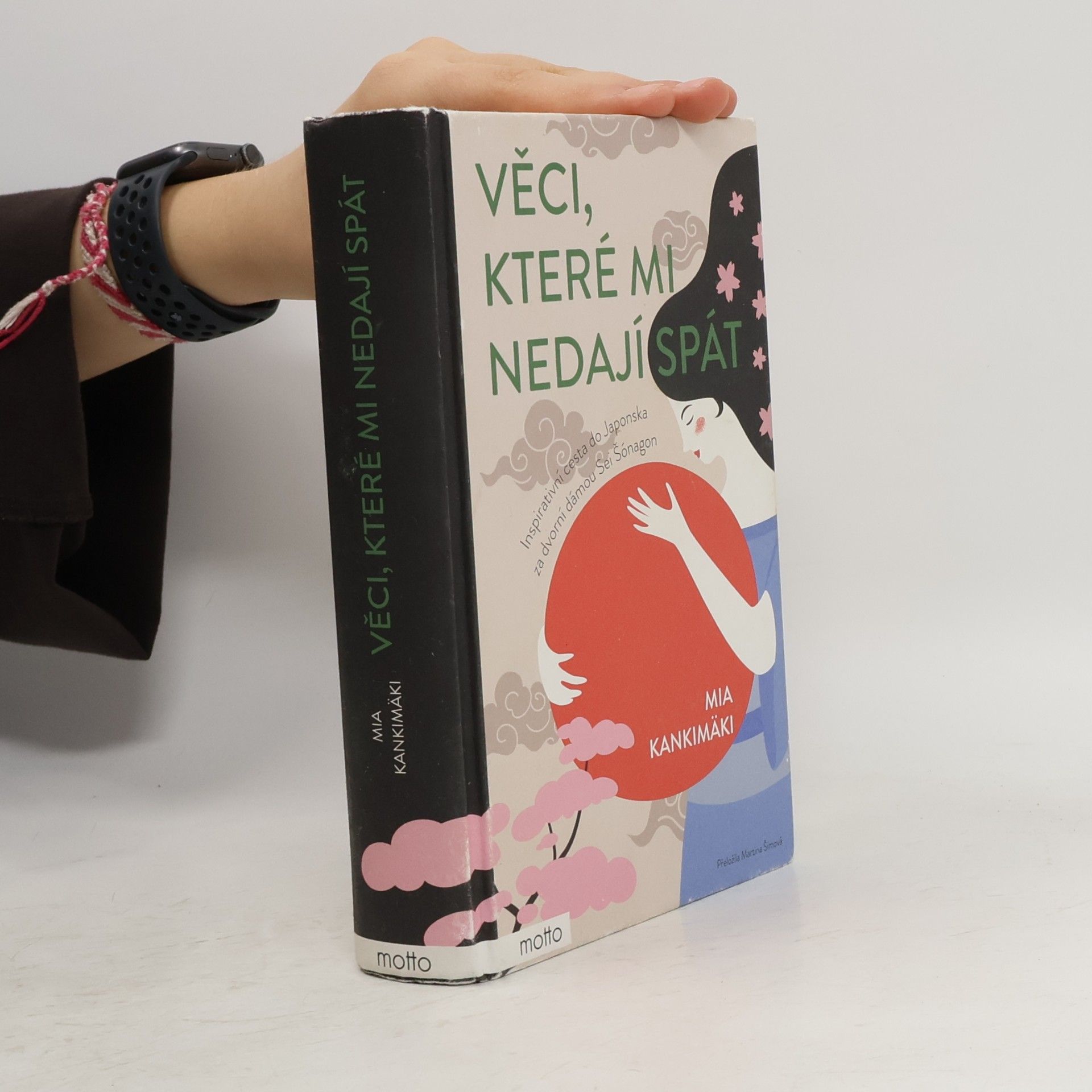 Mia Kankimäki Věci, které mi nedají spát. Inspirativní cesta do Japonska za dvorní dámou Sei Šónagon