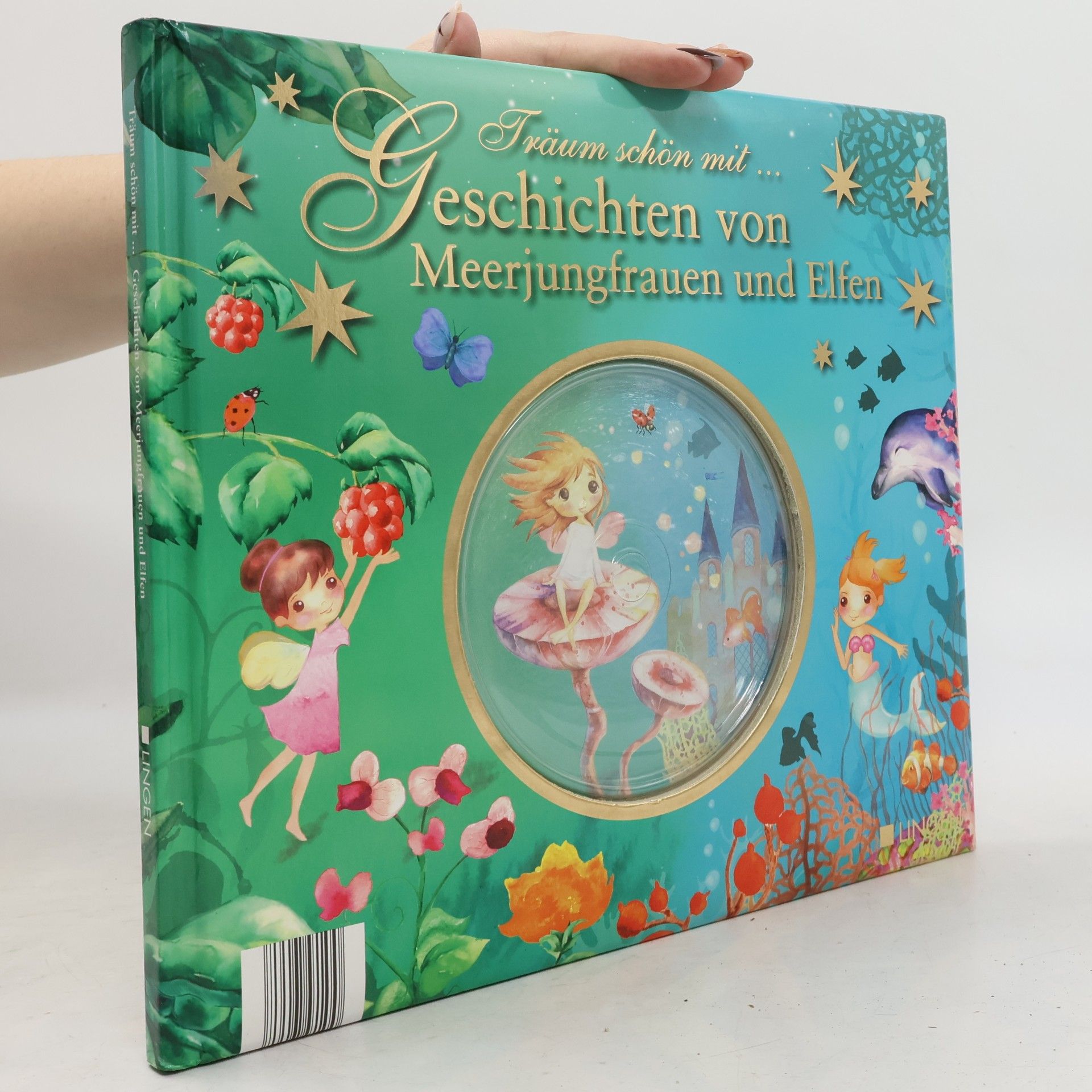 Autorenkollektiv Träum schön mit... Geschichten von Meerjungfrauen und Elfen