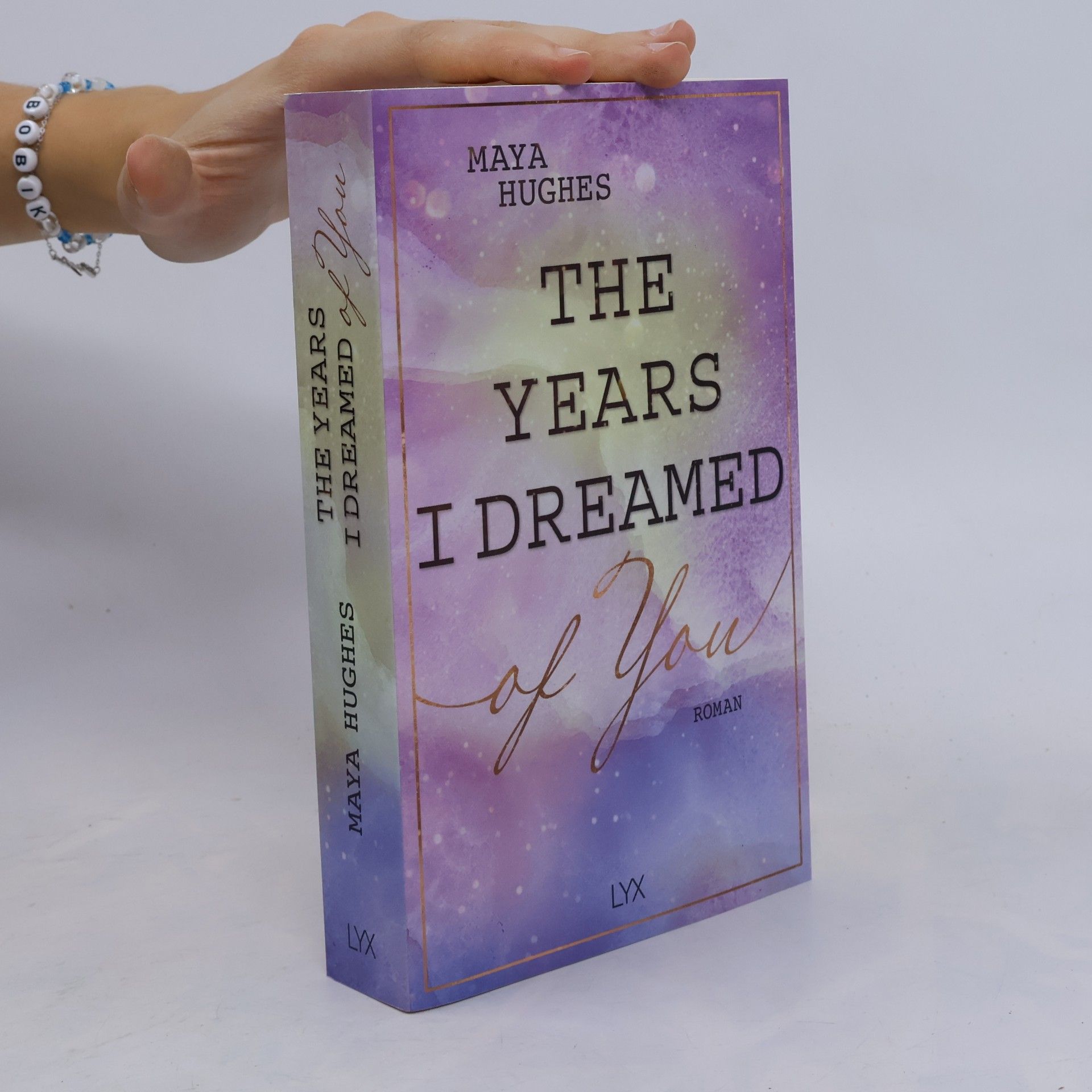 Maya Hughes The years I dreamed of you