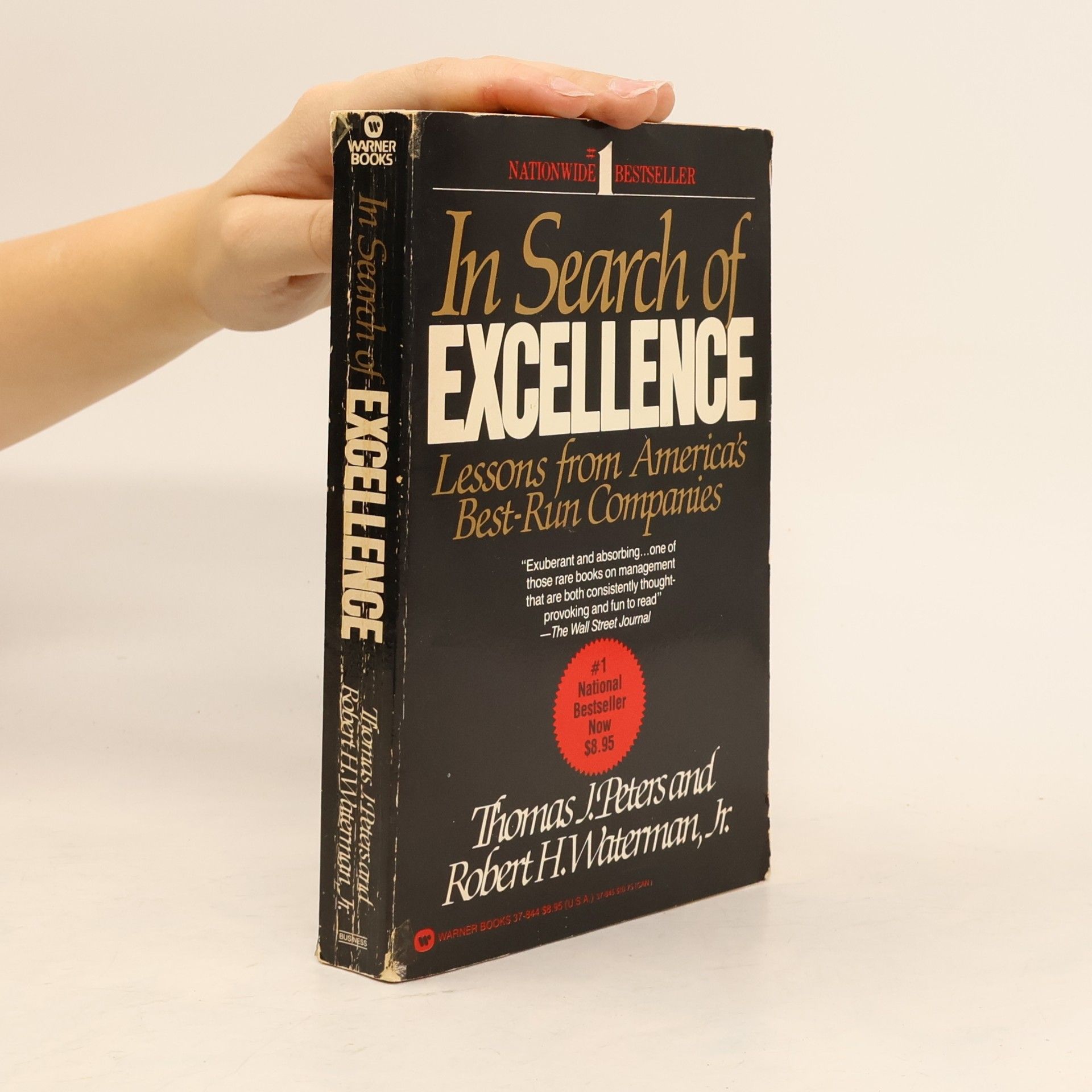 In Search of Excellence : Lessons from America's Best-Run Companies