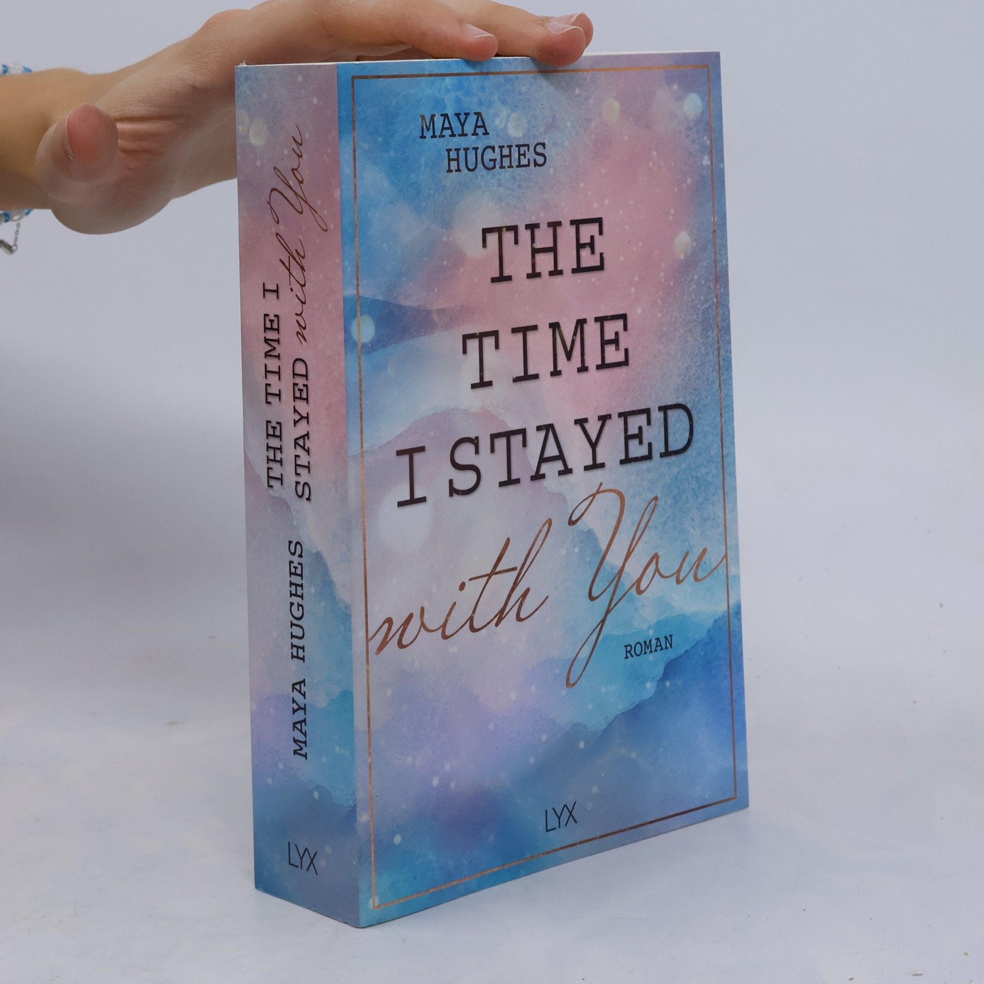 Maya Hughes The Time I Stayed With You