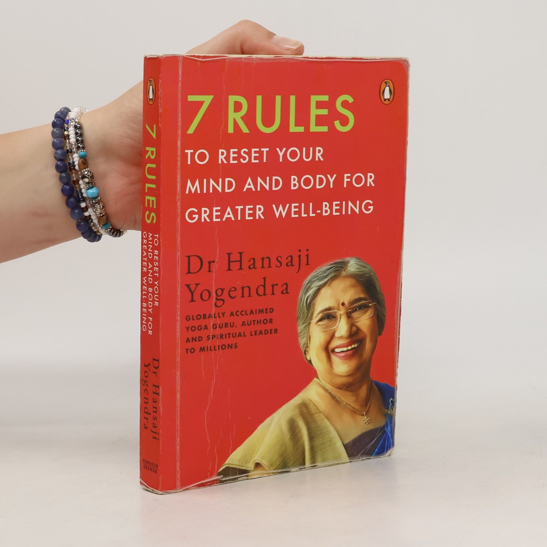 Dr Hansaji Yogendra 7 Rules to Reset Your Mind and Body for Greater Well-Being