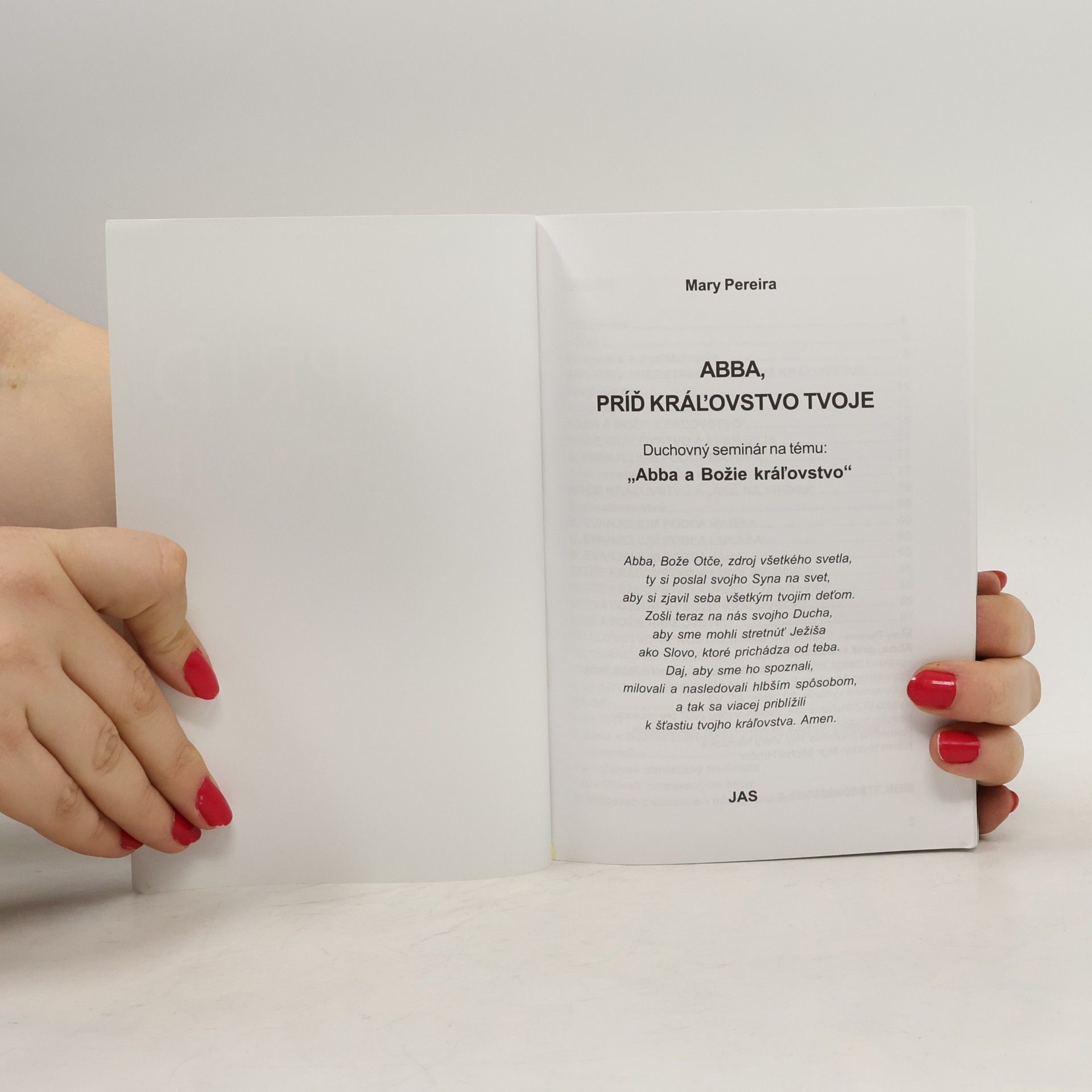 Mary Pereira ABBA PRÍĎ KRÁĽOVSTVO TVOJE
