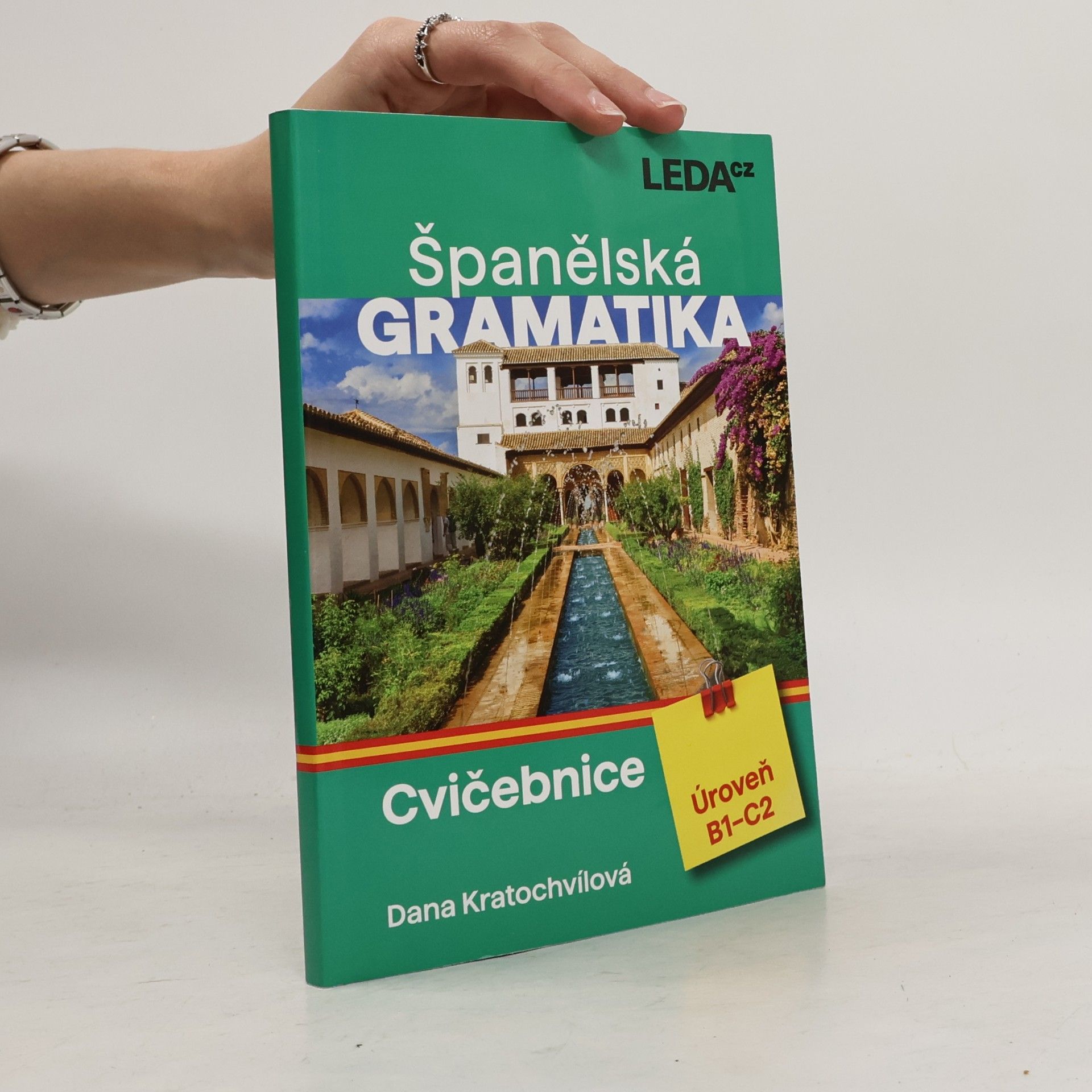 Dana Kratochvílová Španělská gramatika: Úroveň B1-C2 (2025)