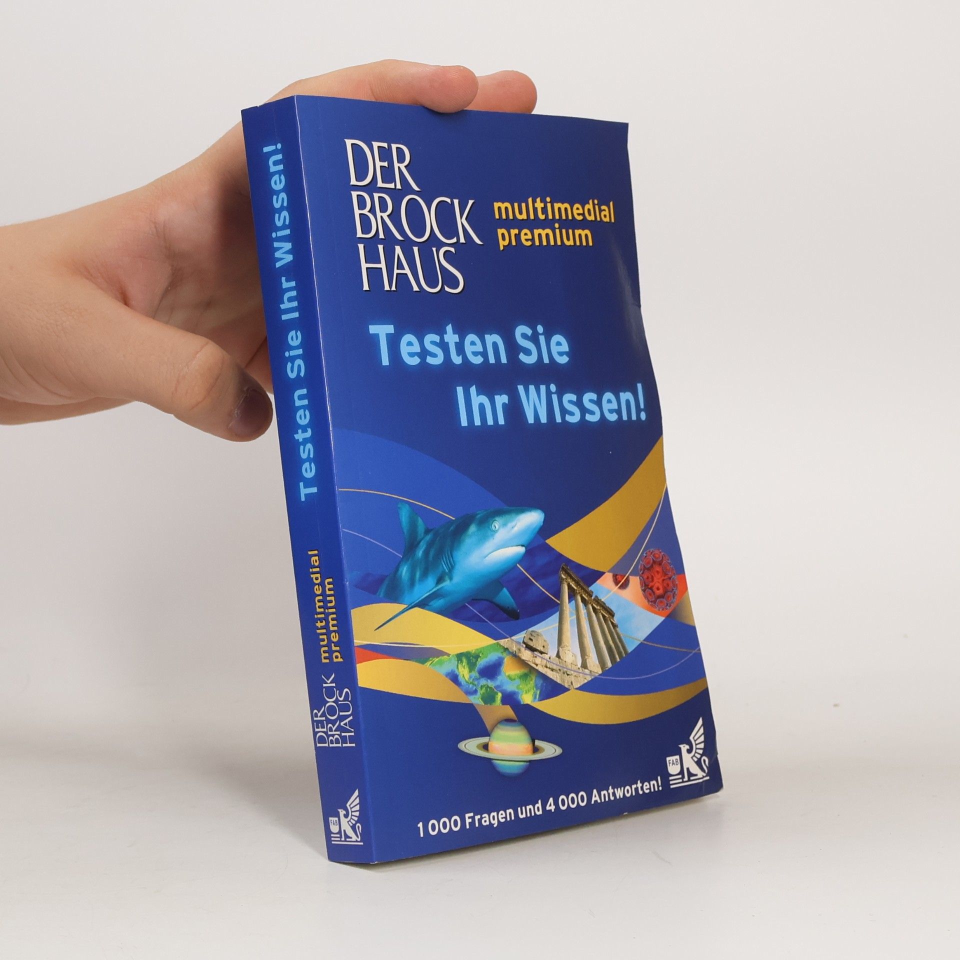 Various authors Der Brockhaus: Testen Sie Ihr Wissen!