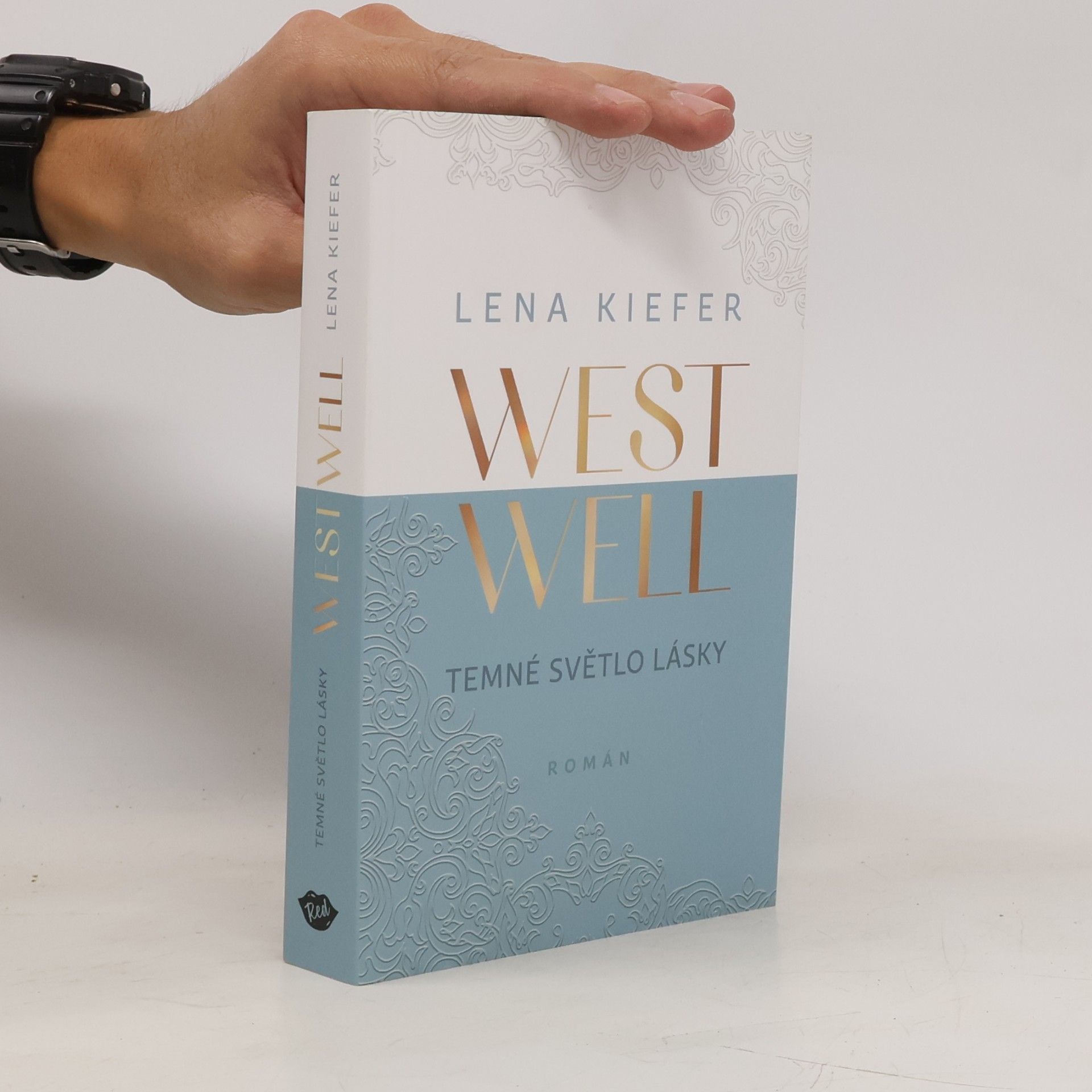 Lena Kiefer Westwell. Temné světlo lásky