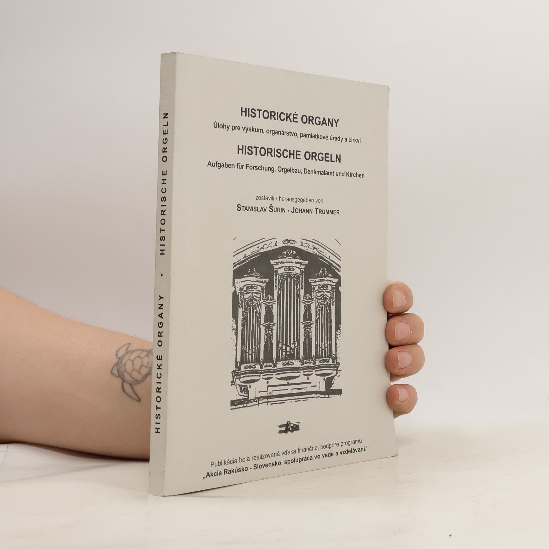 Stanislav Šurin Historické organy / Historische Orgeln