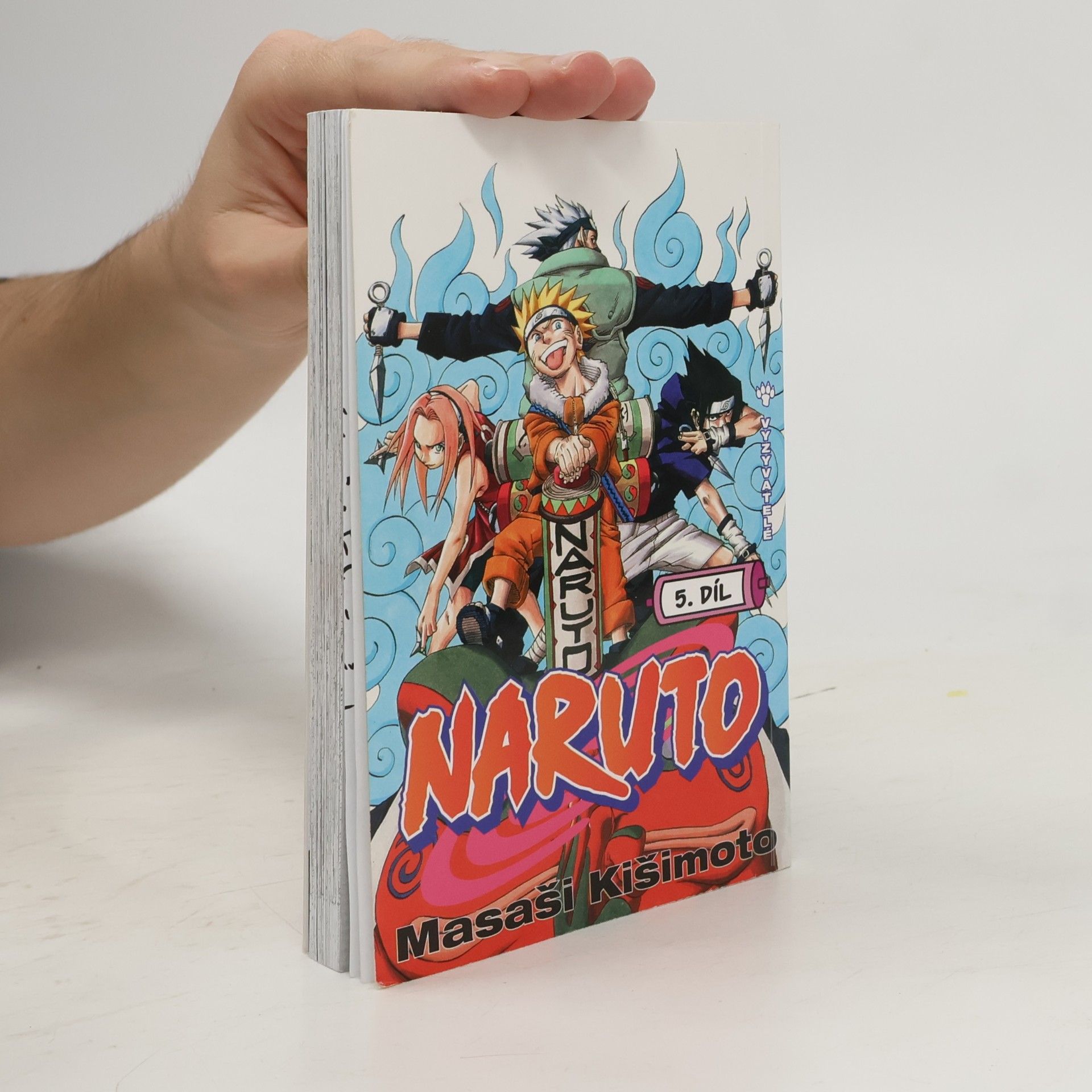 Masashi Kishimoto Vyzyvatelé. Naruto 5. díl