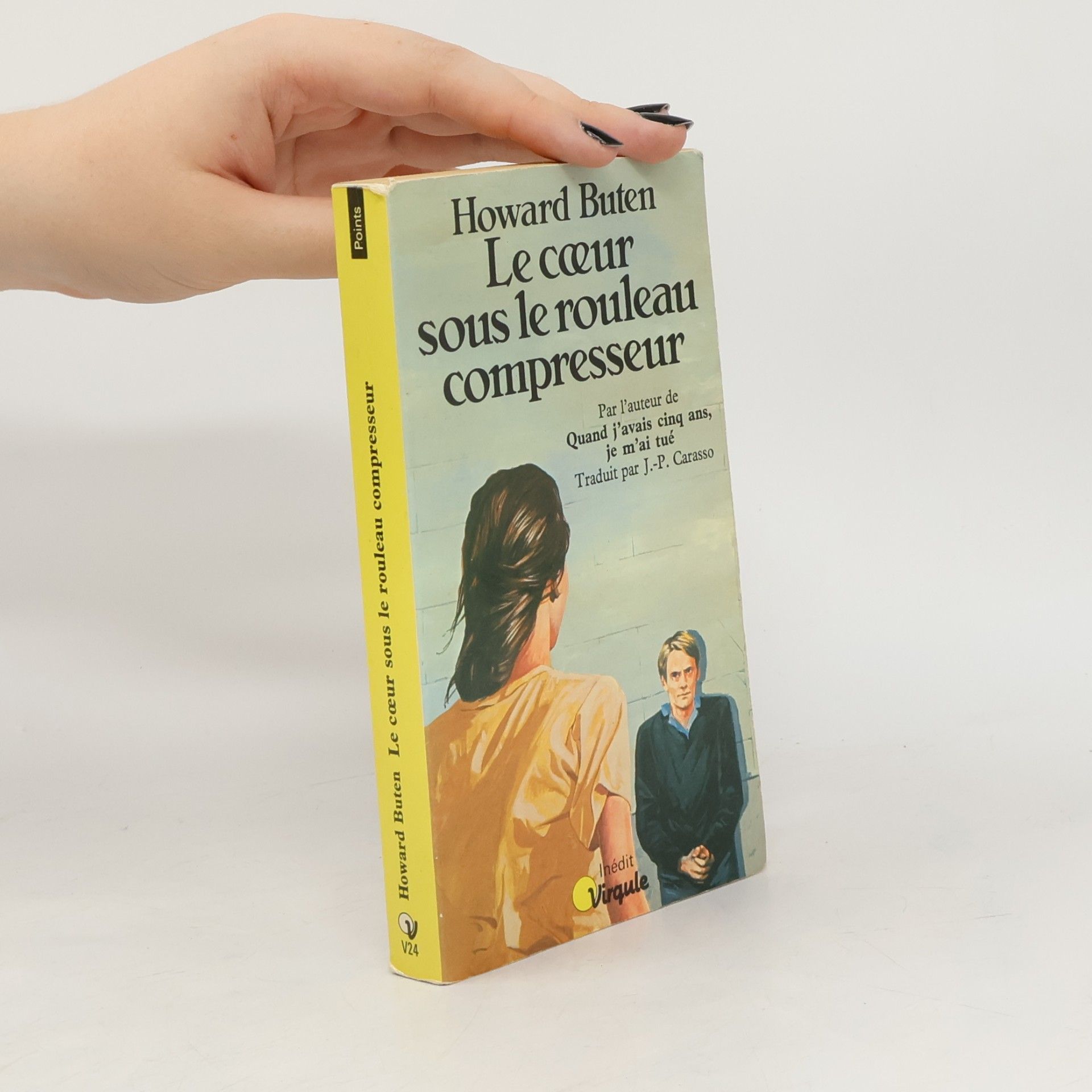 J.-P. Carasso Points - 24: Le cœur sous le rouleau compresseur
