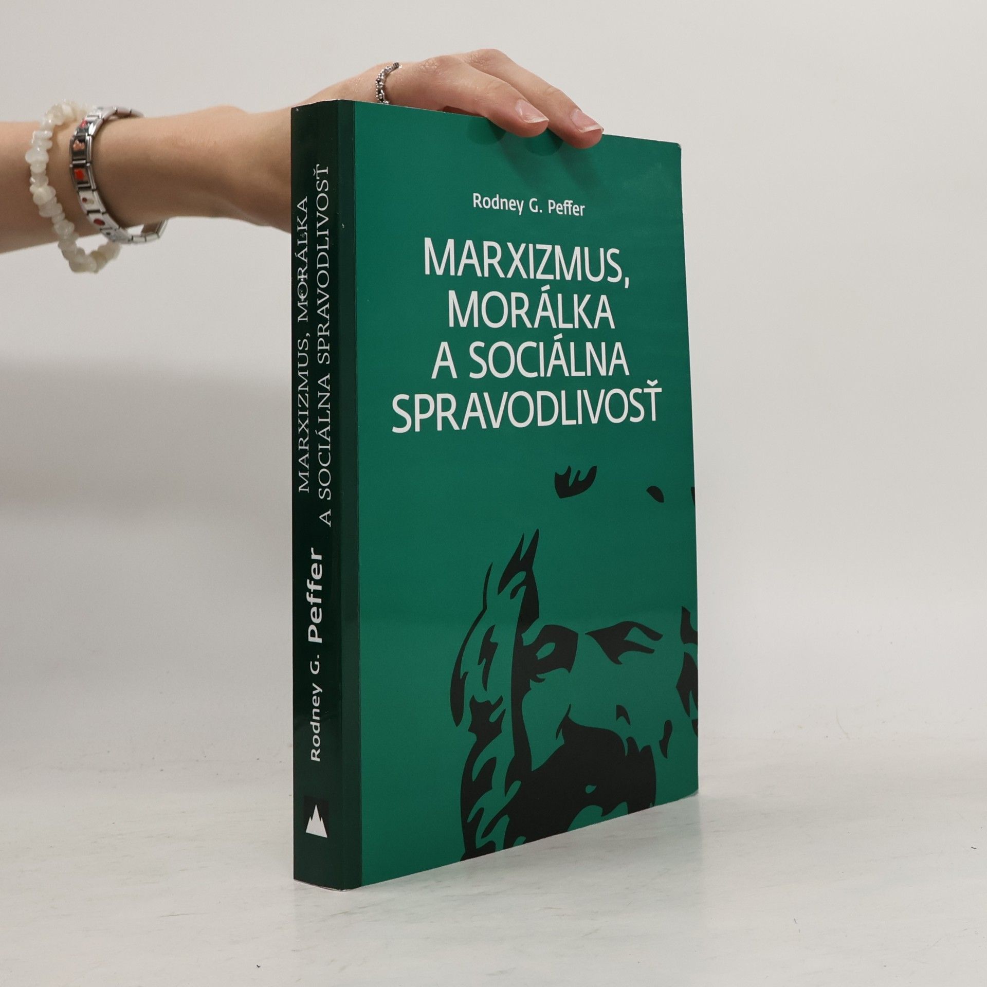 Rodney Peffer Marxizmus, morálka a sociálna spravodlivosť