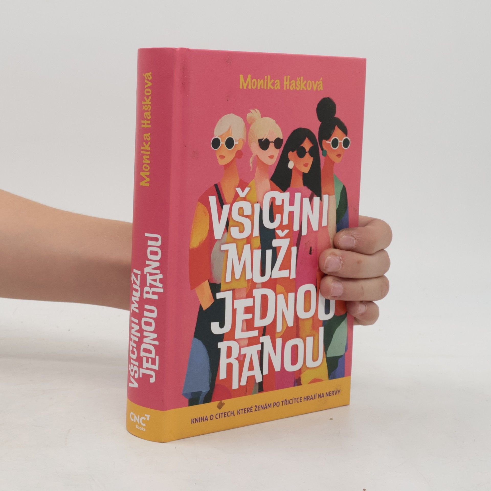 Monika Hašková Všichni muži jednou ranou