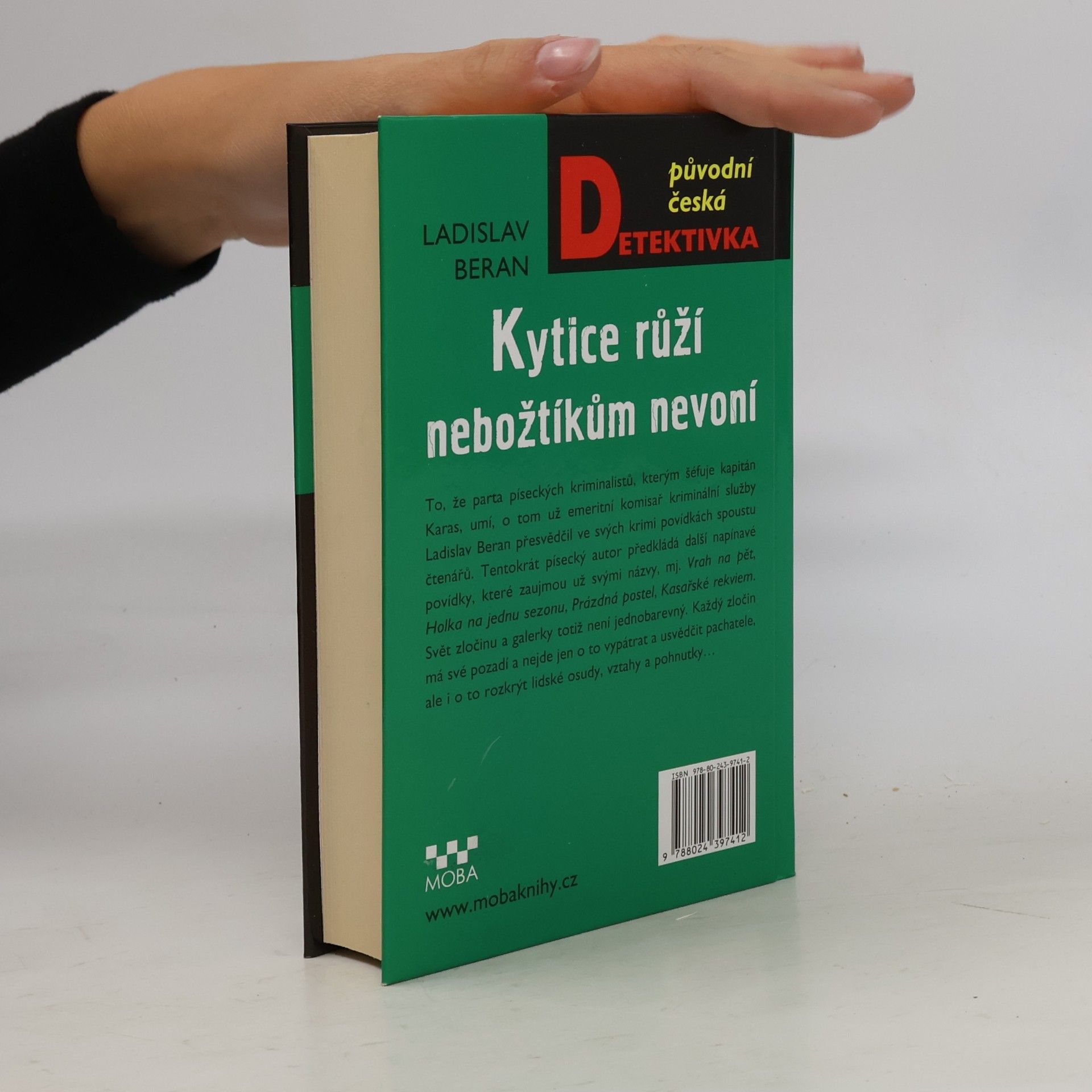 Ladislav Beran Kytice růží nebožtíkům nevoní
