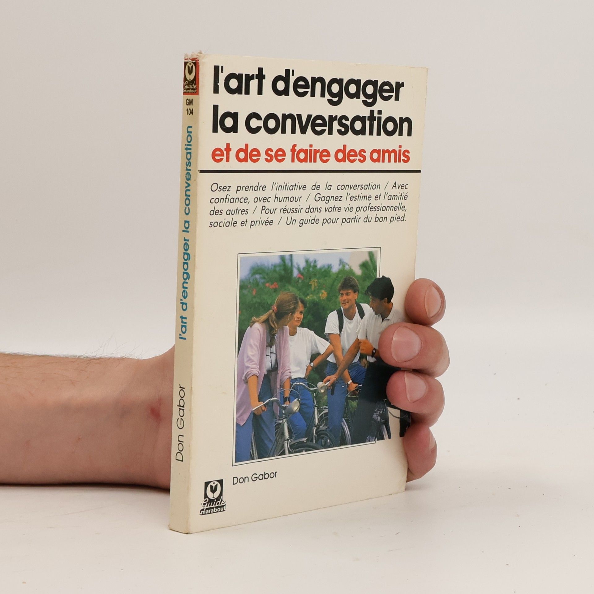 Guide Marabout: L'Art d'engager la conversation et de se faire des amis