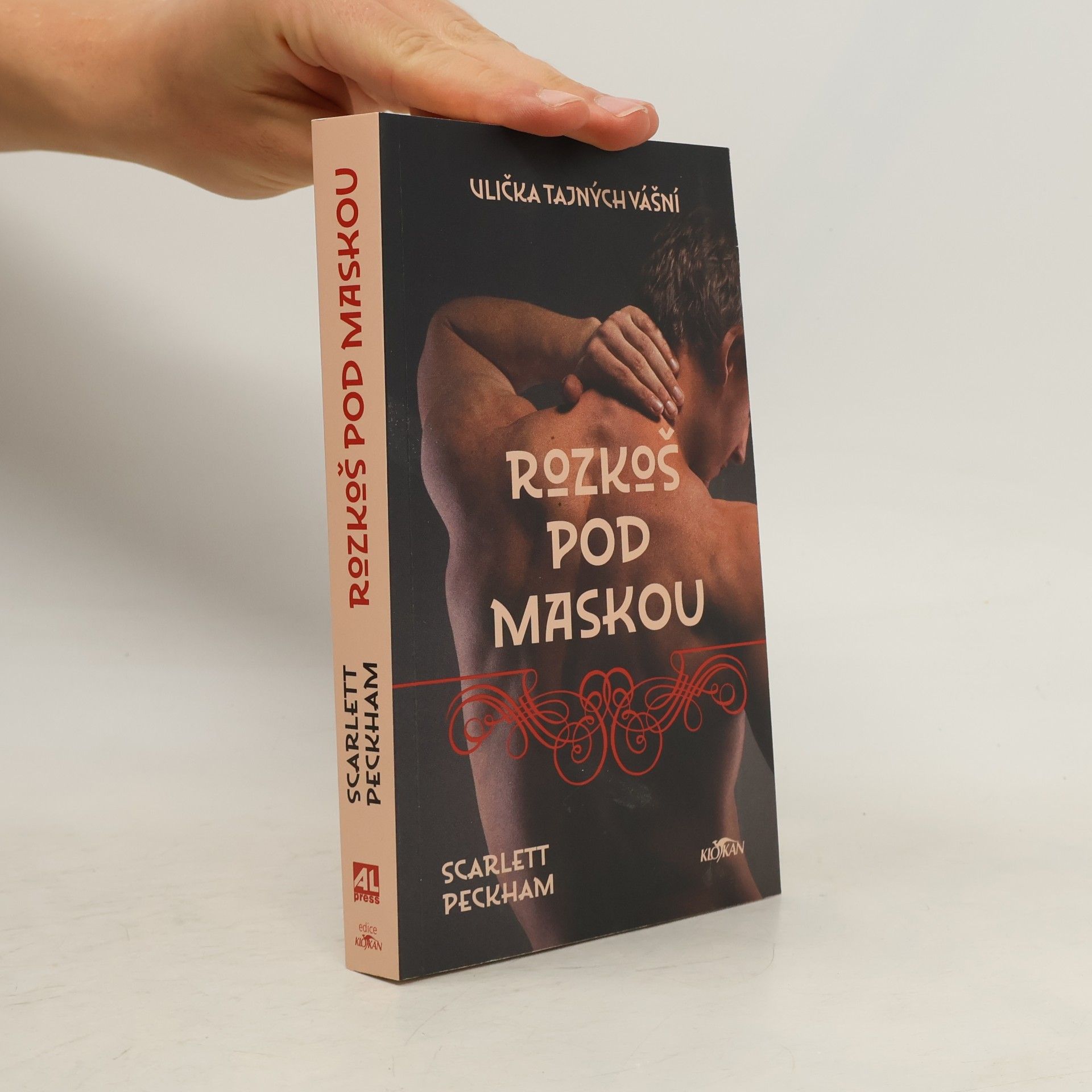 Scarlett Peckham Ulička tajných vášní - Rozkoš pod maskou