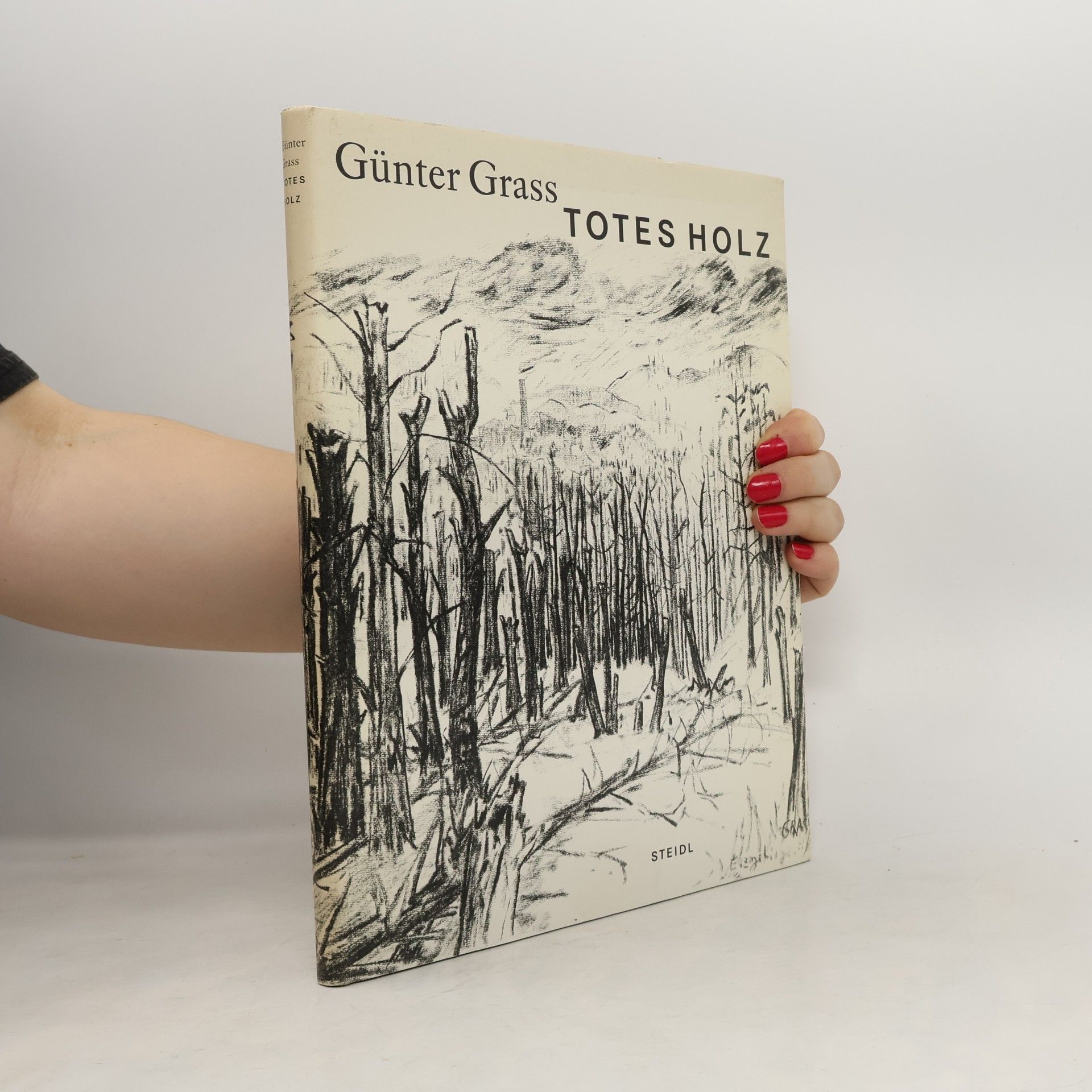 Günter Grass Totes Holz