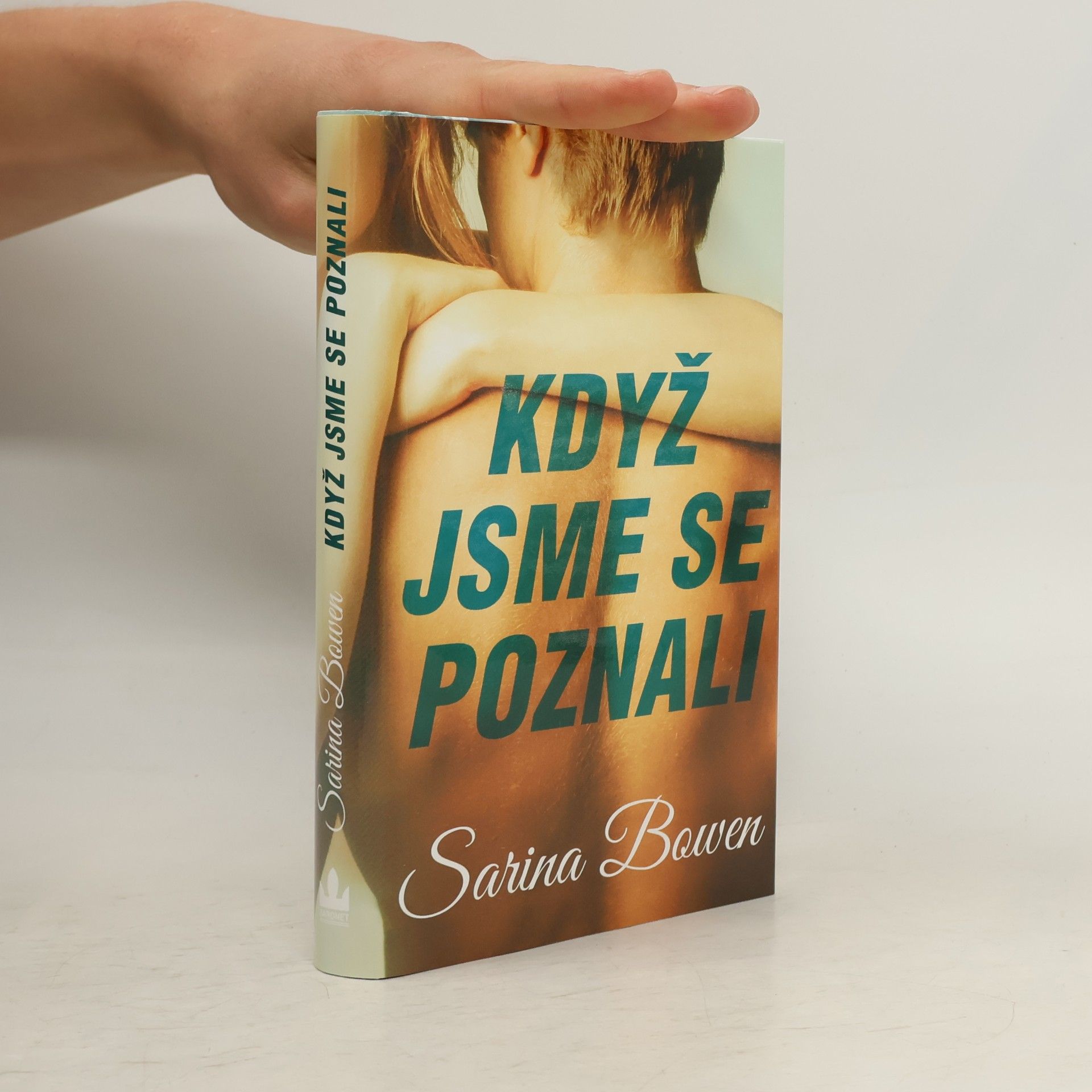 Sarina Bowen Když jsme se poznali