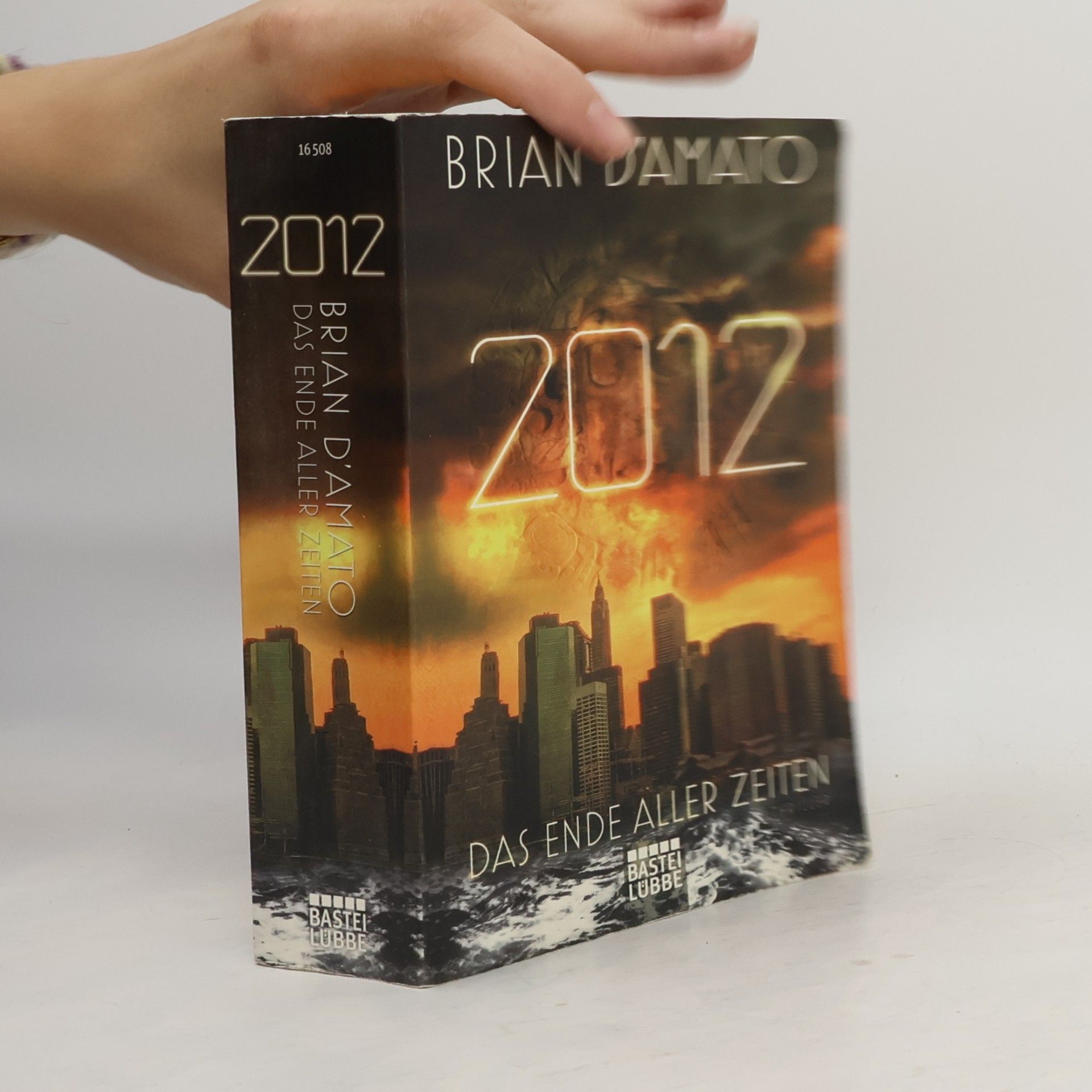 Brian D. Amato 2012: Das Ende aller Zeiten