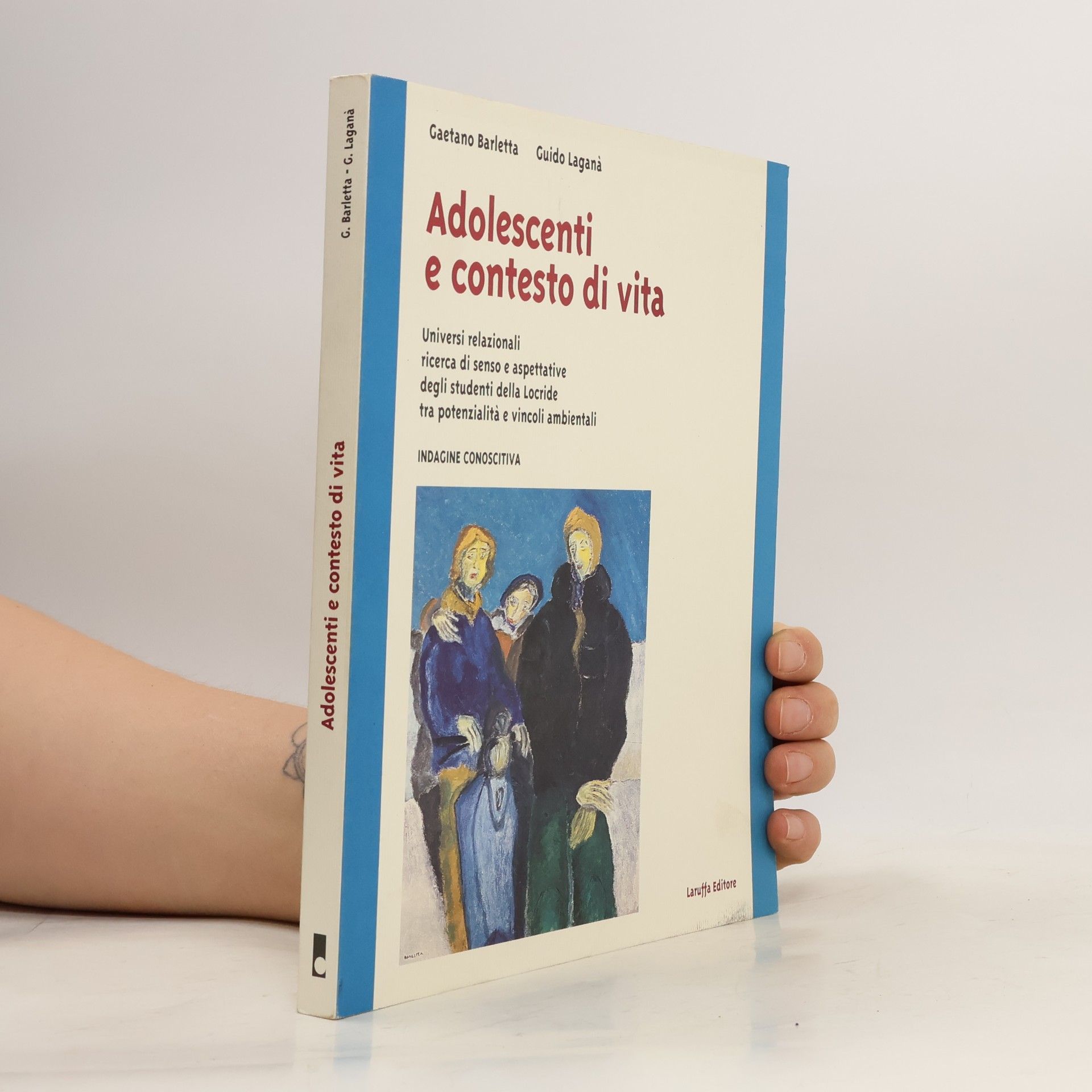 Gaetano Barletta Adolescenti e contesto di vita