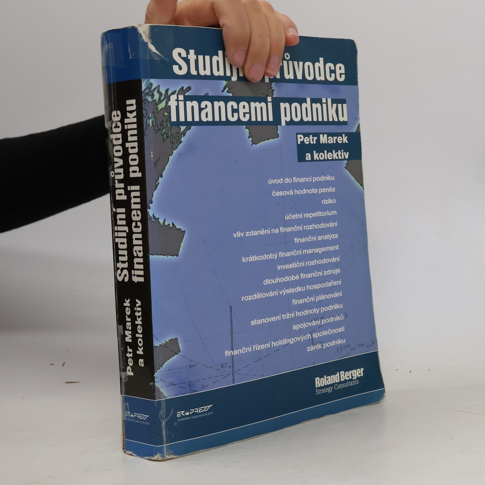 Petr Marek Studijní průvodce financemi podniku