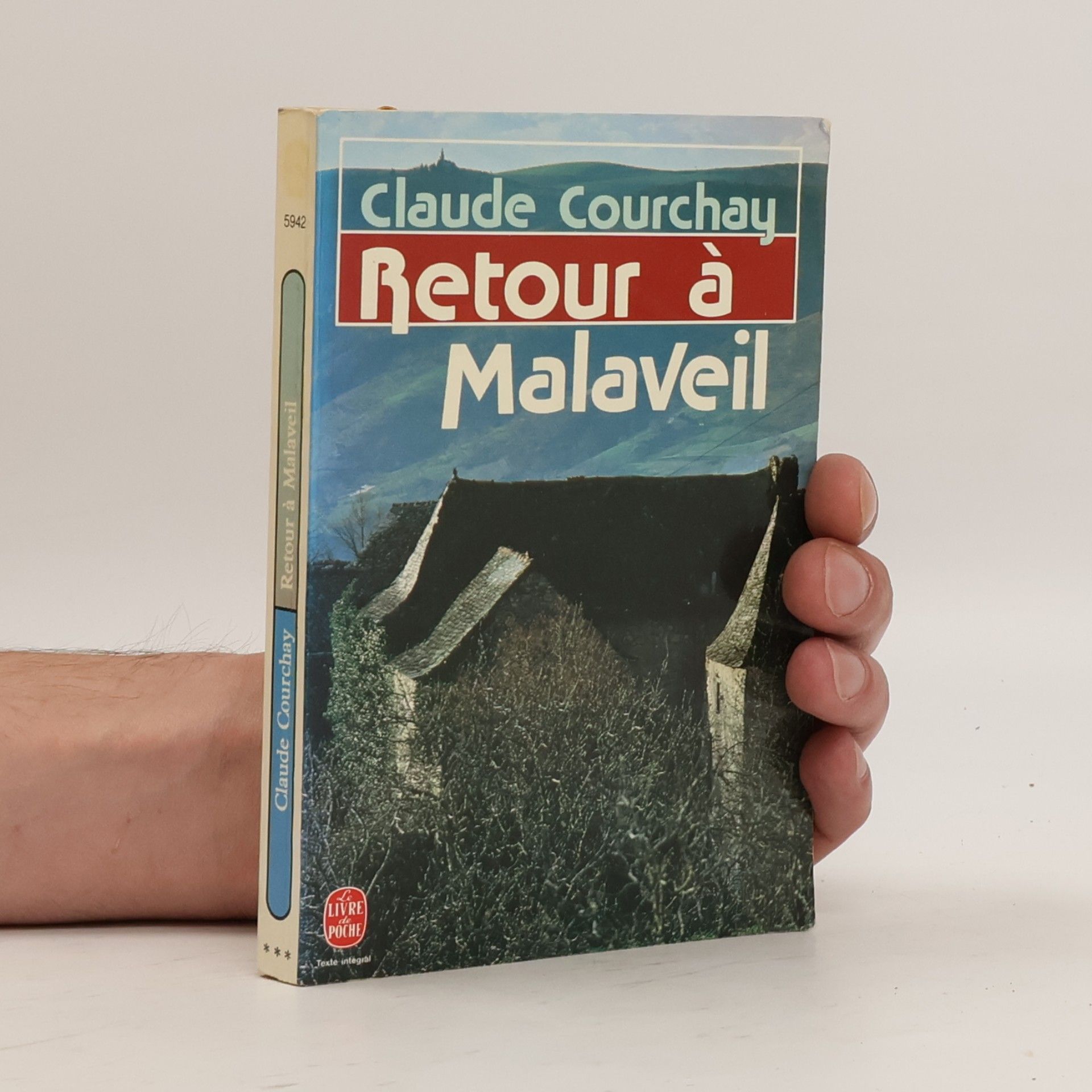 Claude Courchay Le Livre de Poche: Retour à Malaveil