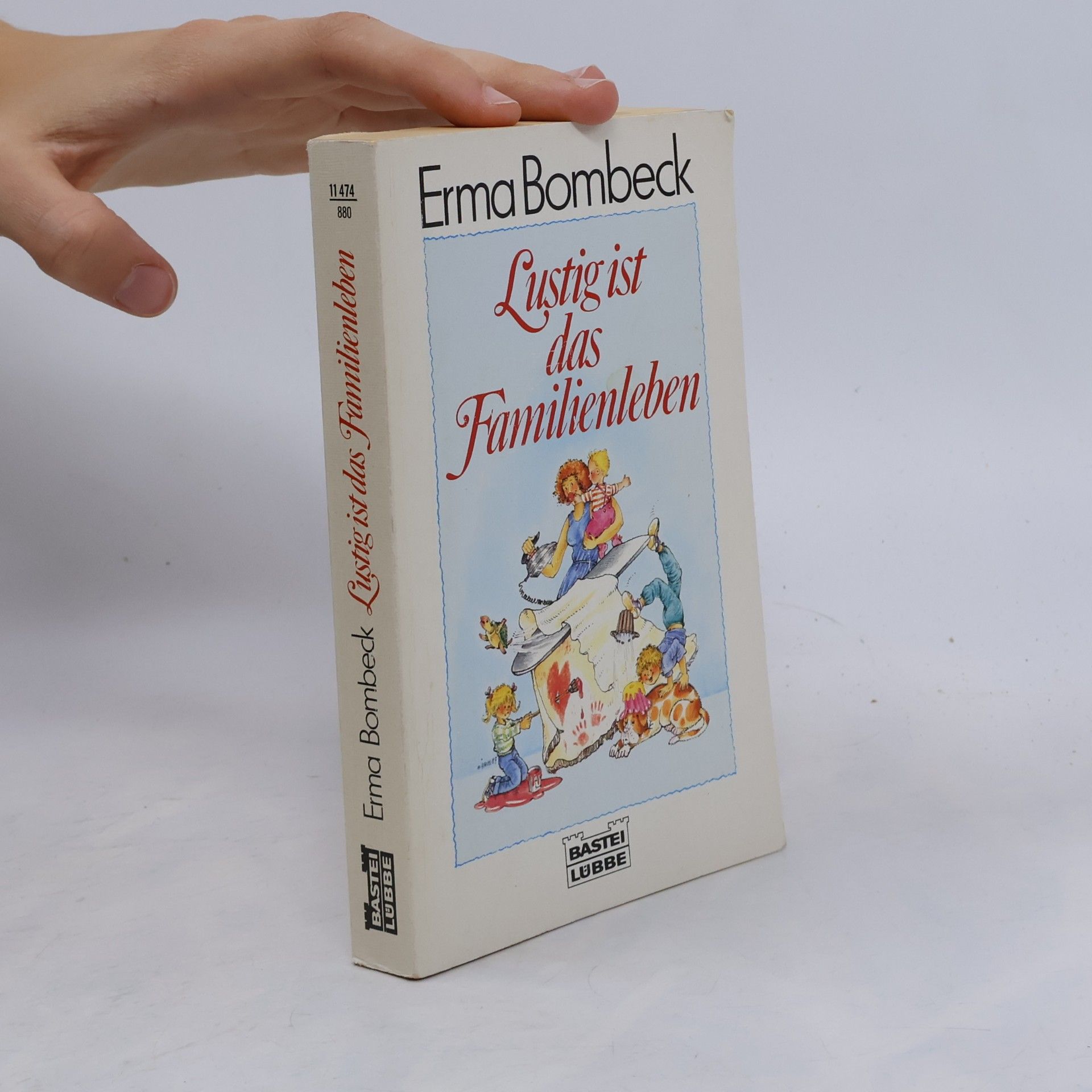 Erma Bombeck Lustig ist das Familienleben