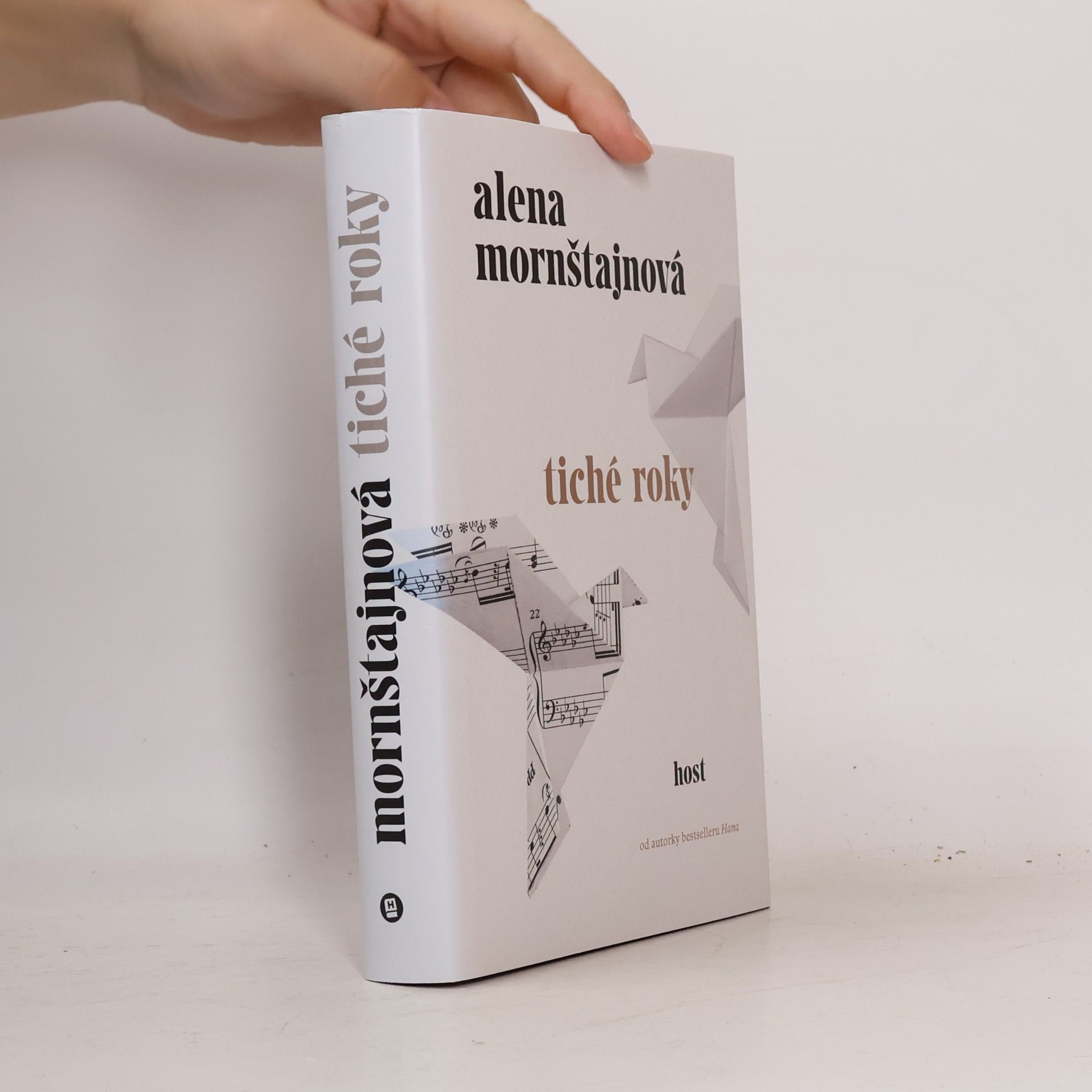 Alena Mornštajnová Tiché roky