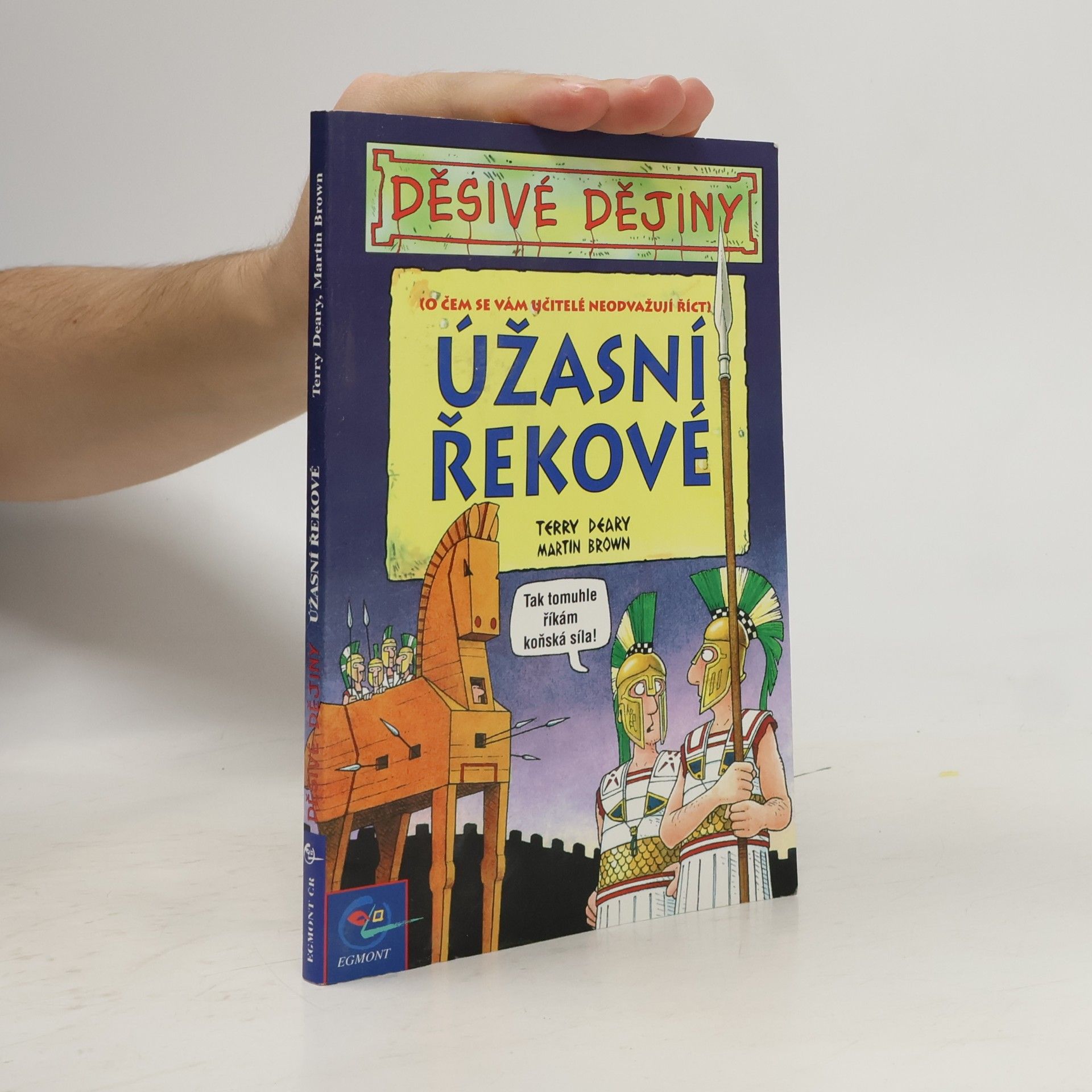 Terry Deary Úžasní Řekové