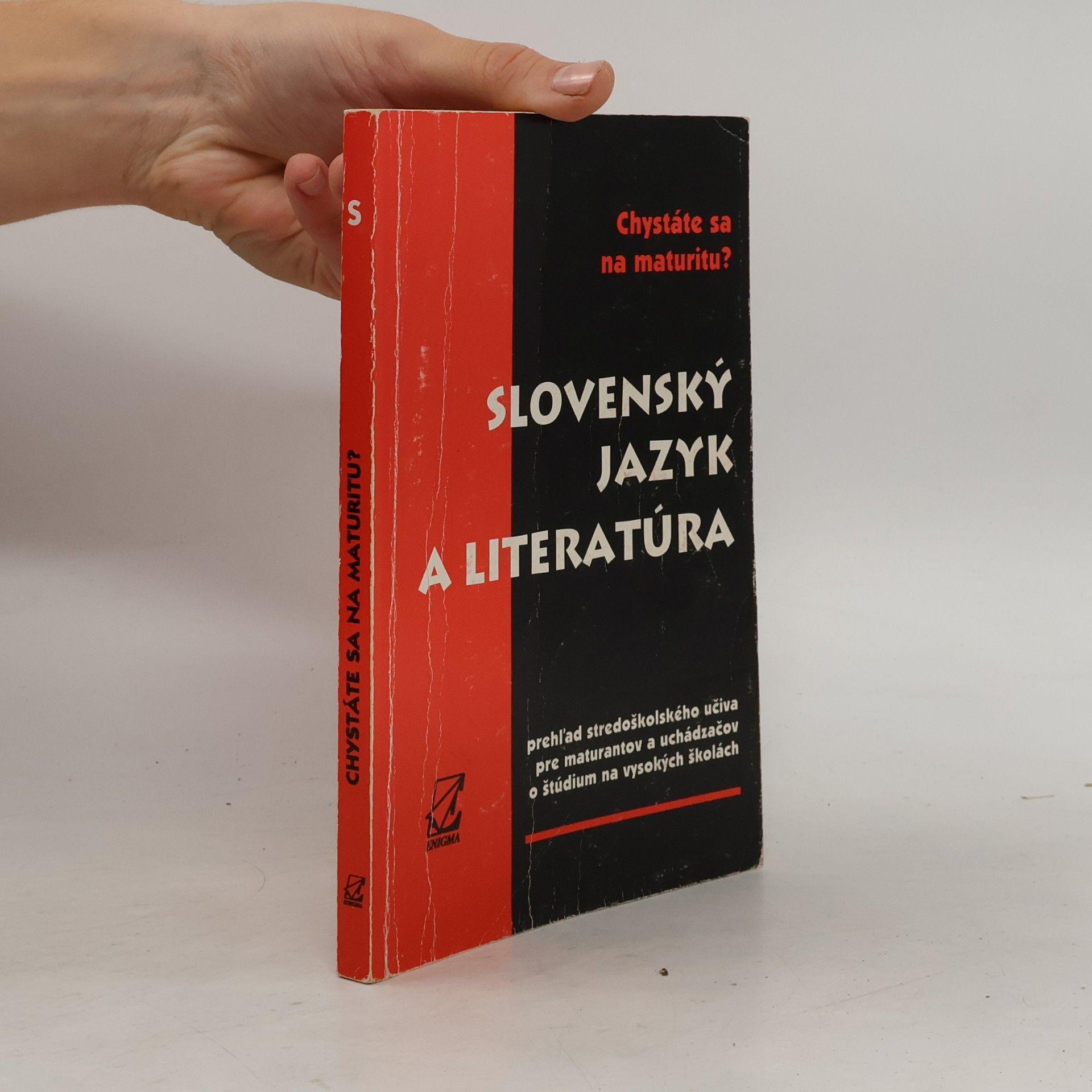 Mária Ivanová Šalingová Chystáte sa na maturitu? Slovenský jazyk a literatúra na vysokých školách