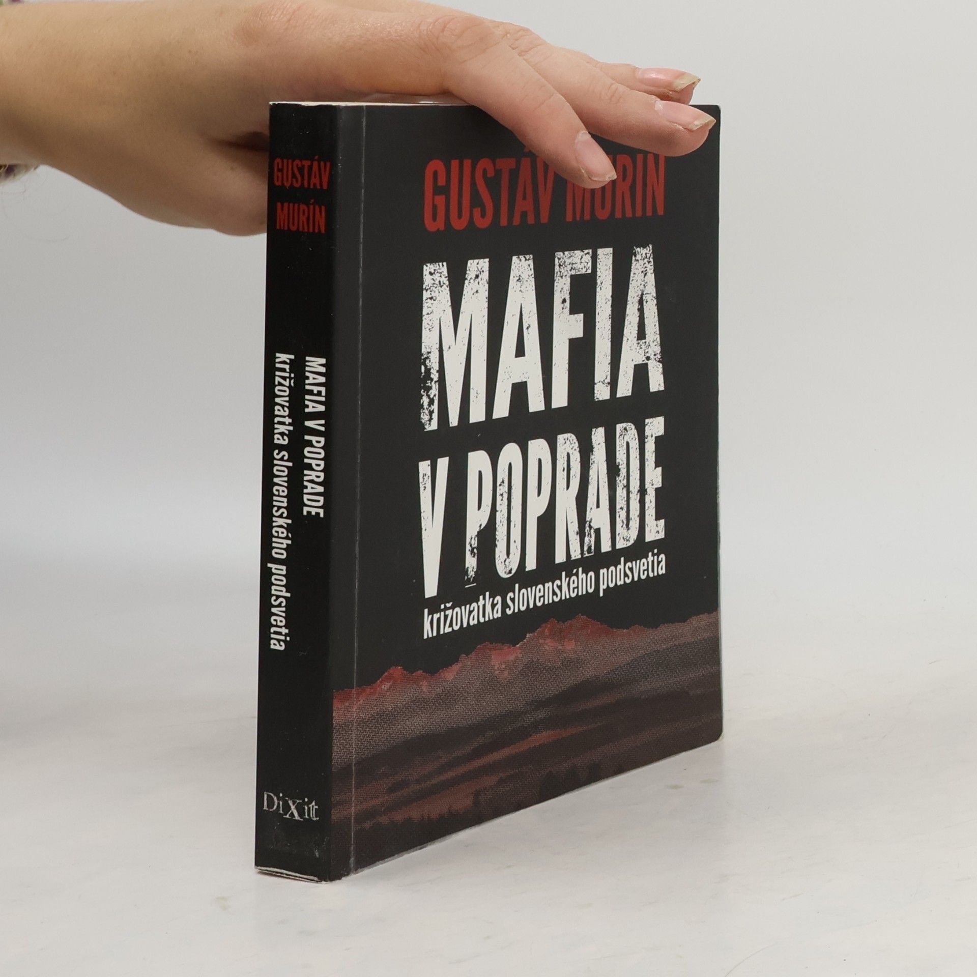 Gustáv Murín Mafia v Poprade