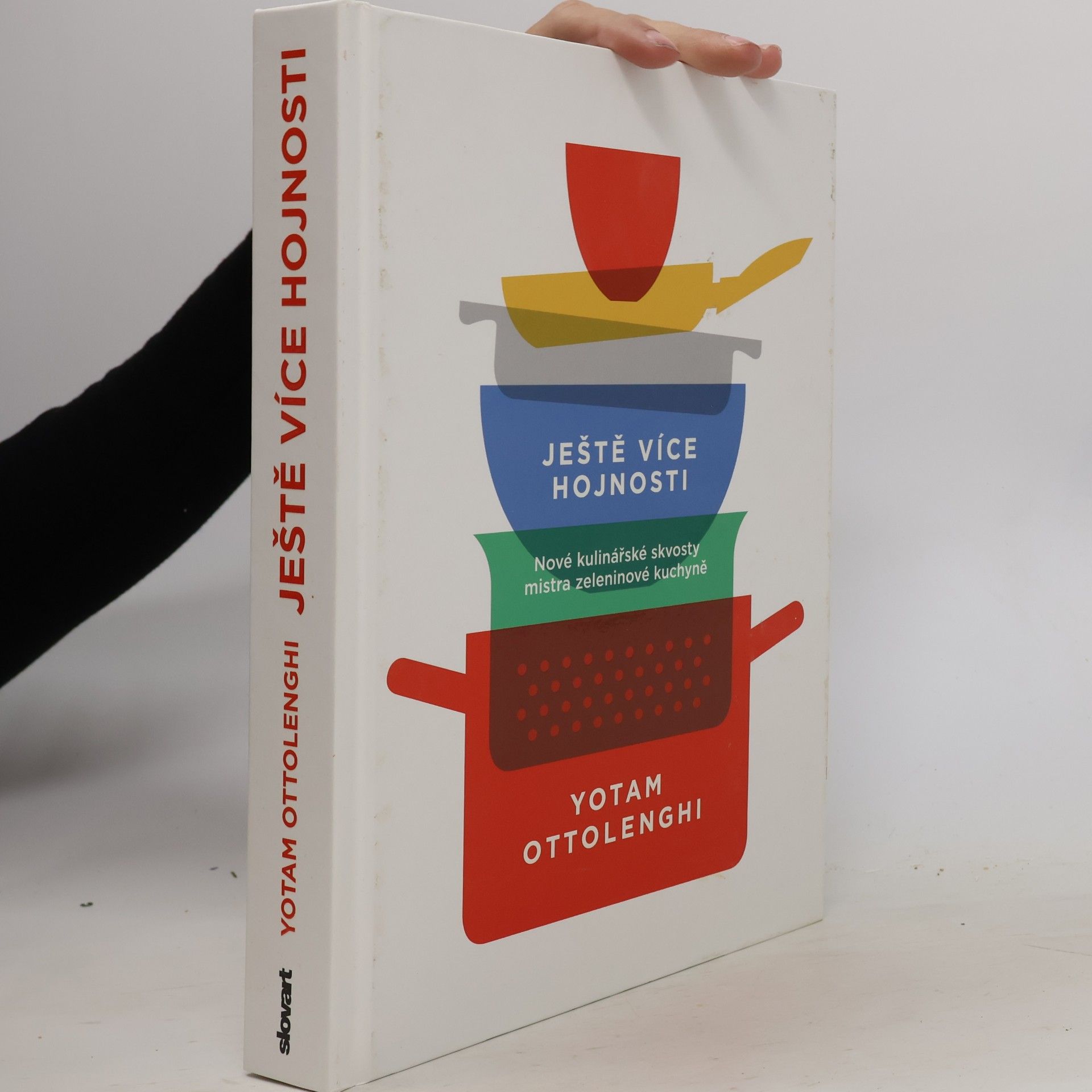 Yotam Ottolenghi Ještě více hojnosti - Nové kulinářské skvosty mistra zeleninové kuchyně
