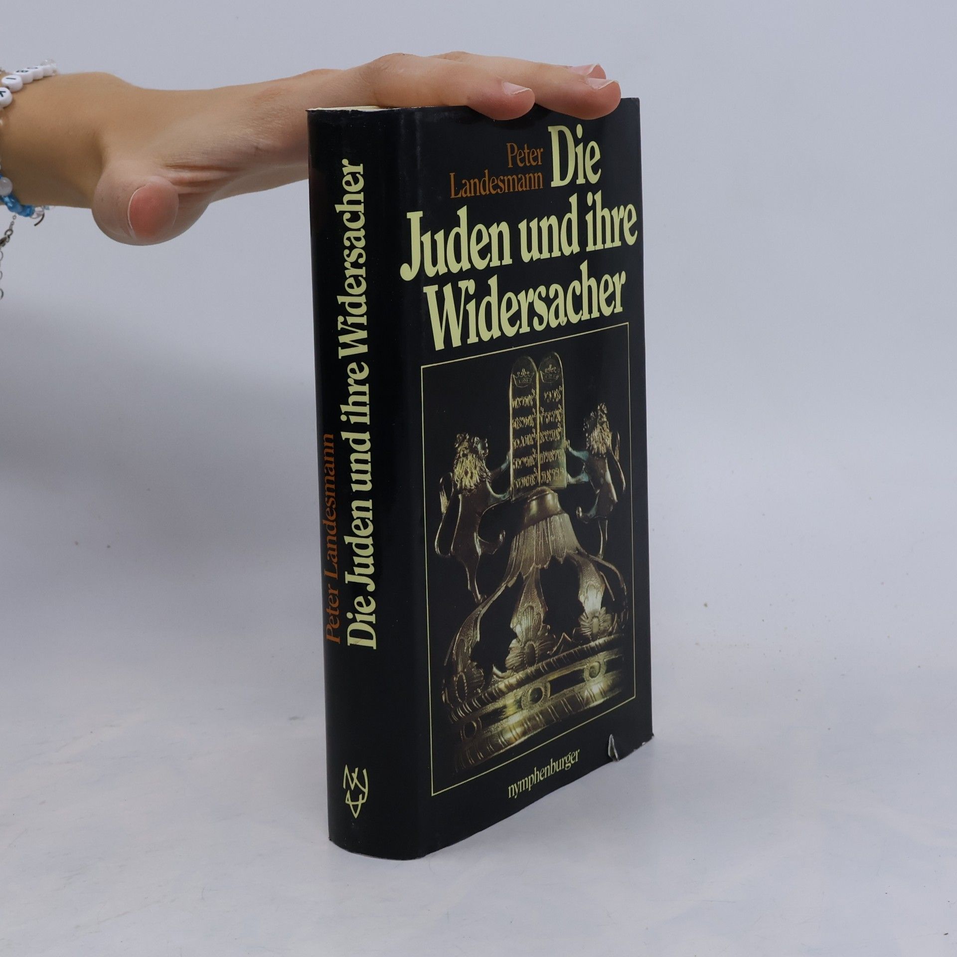 Peter Landesmann Die Juden und ihre Widersacher