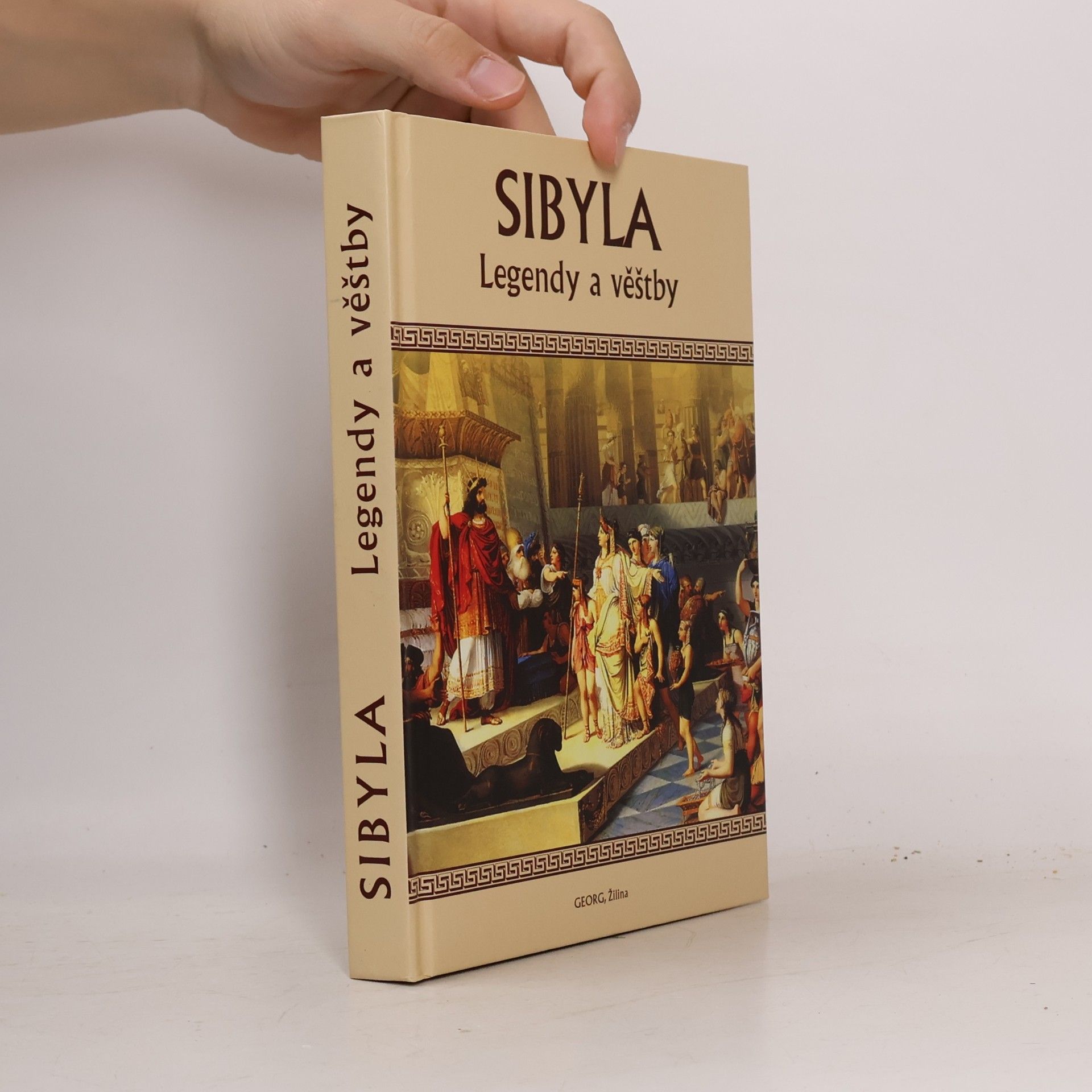 Kolektiv autorů Sibyla - Legendy a věštby
