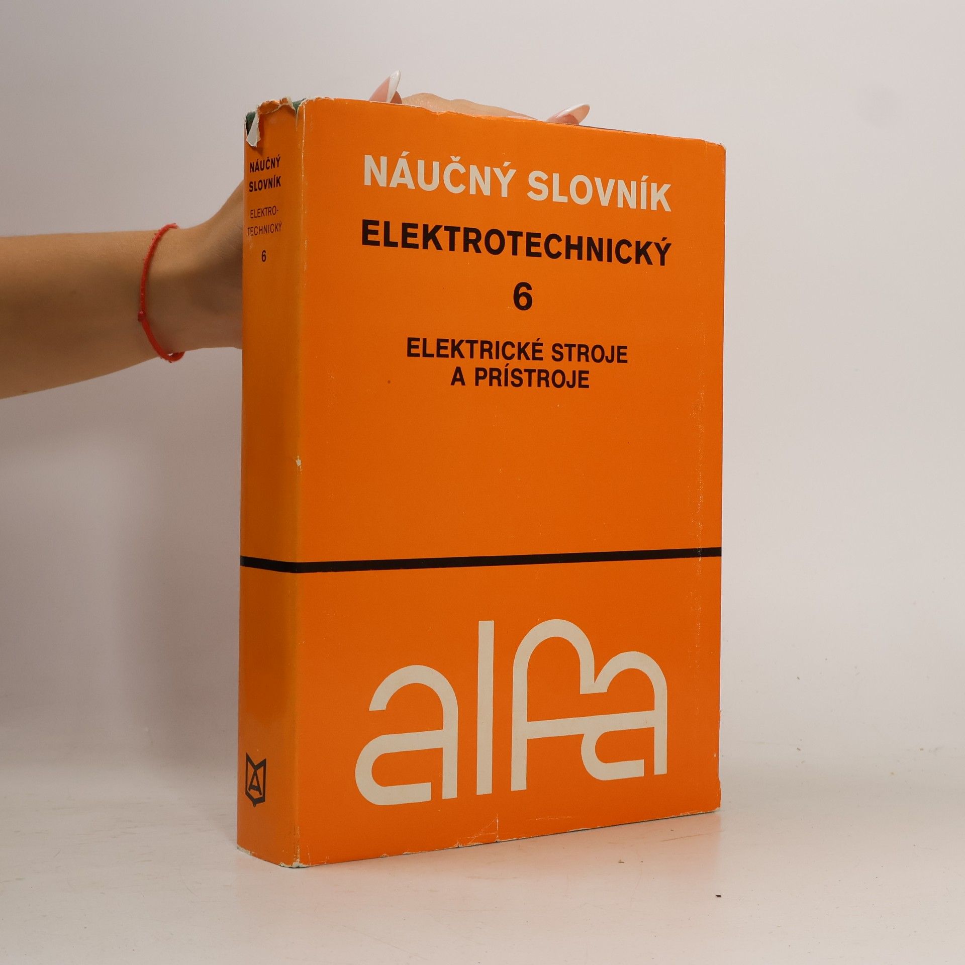 Autorenkollektiv Elektrotechnický náučný slovník 6