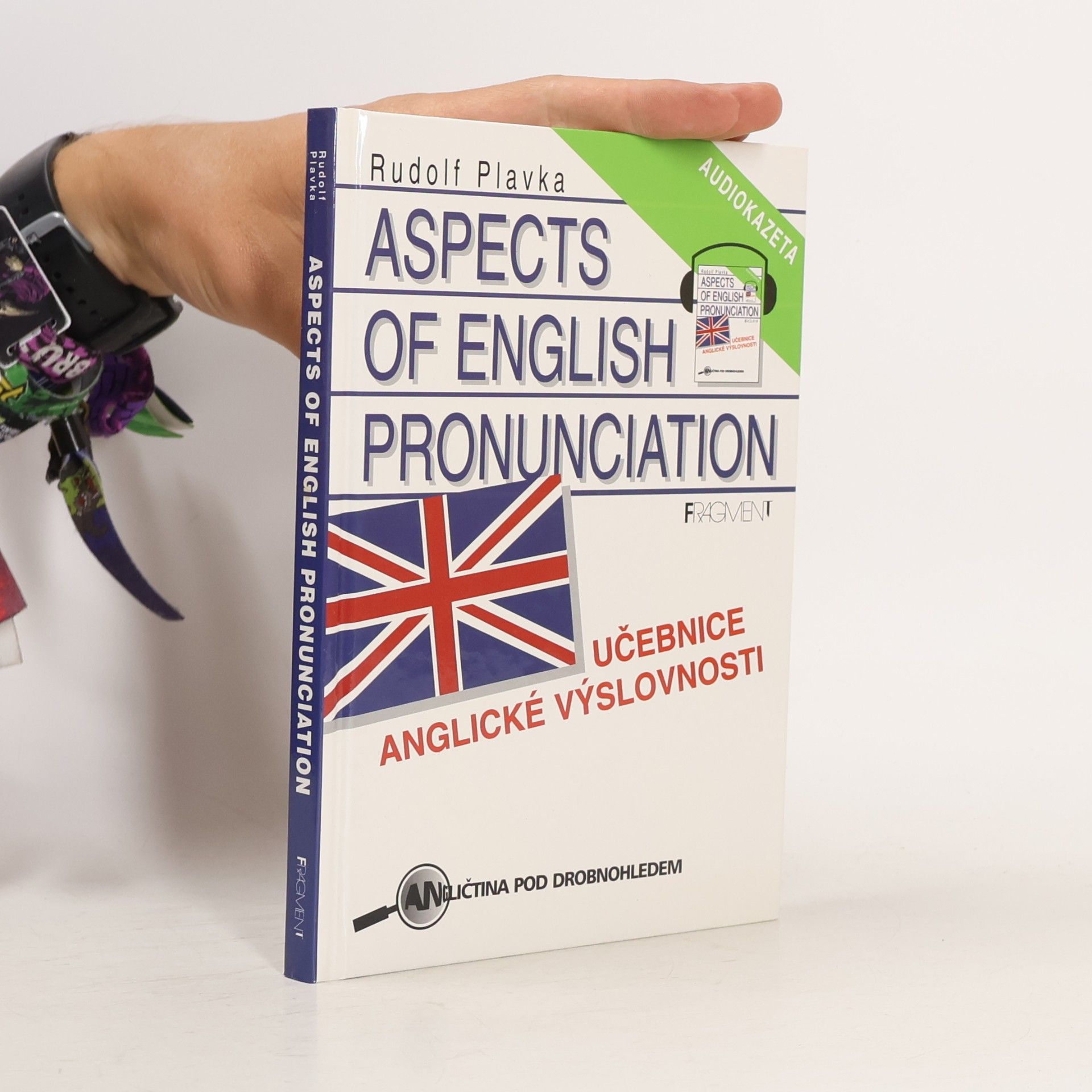 Rudolf Plavka Aspects of English pronunciation. Učebnice anglické výslovnosti