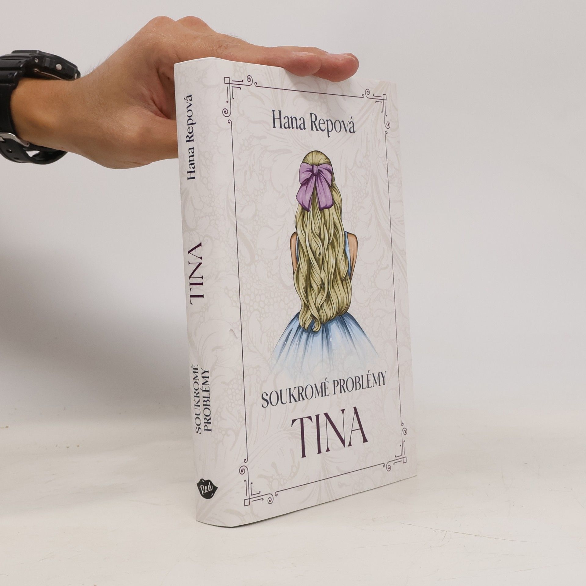 Hana Repová Soukromé problémy. Tina