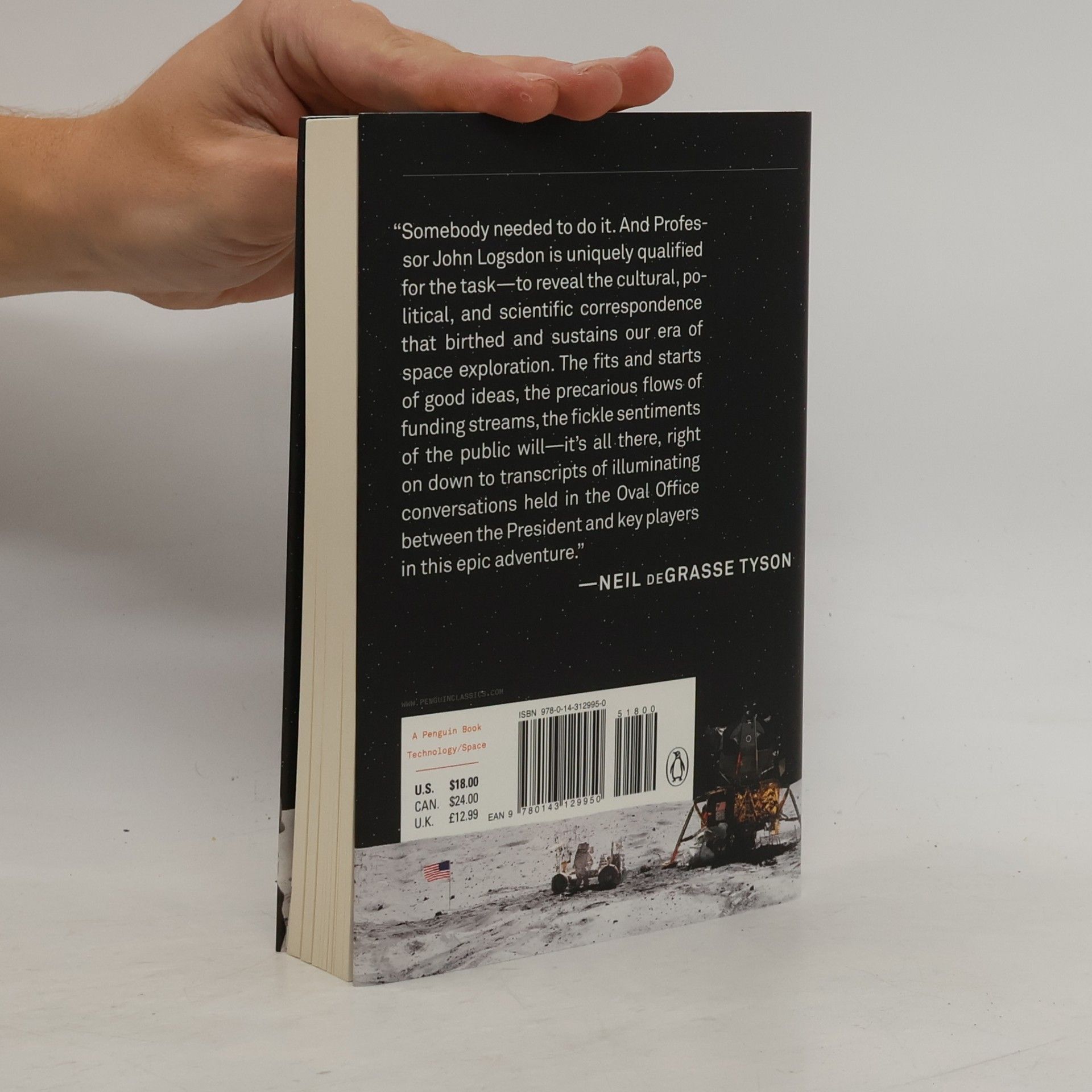 John M. Logsdon The Penguin Book of Outer Space Exploration