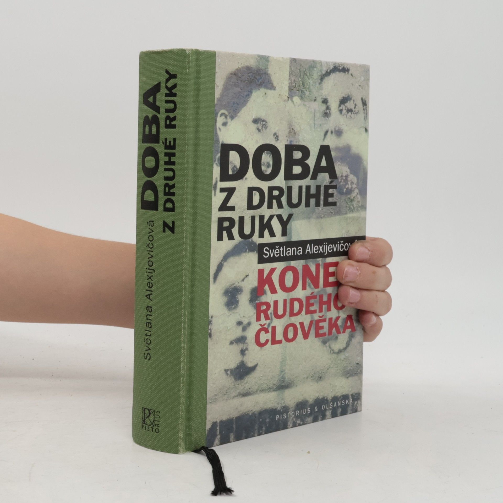 Světlana Alexandrovna Alexijevič Doba z druhé ruky. Konec rudého člověka