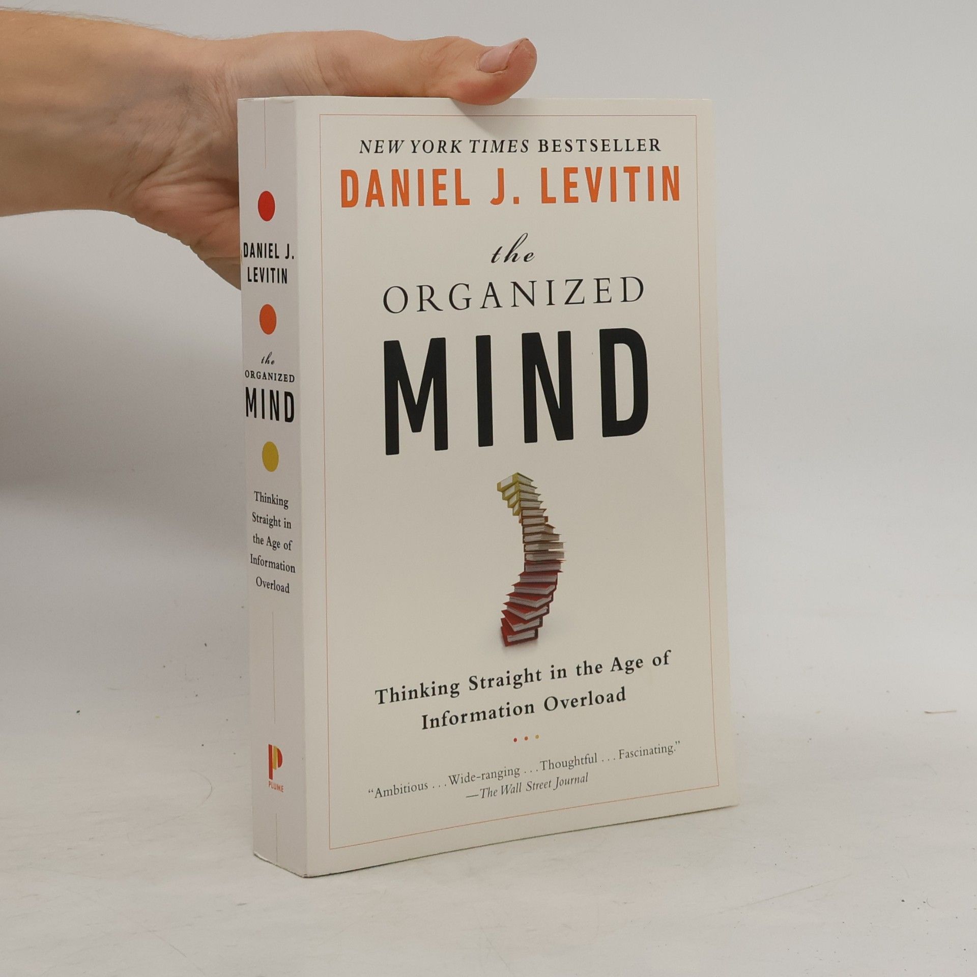 Daniel J. Levitin The Organized Mind