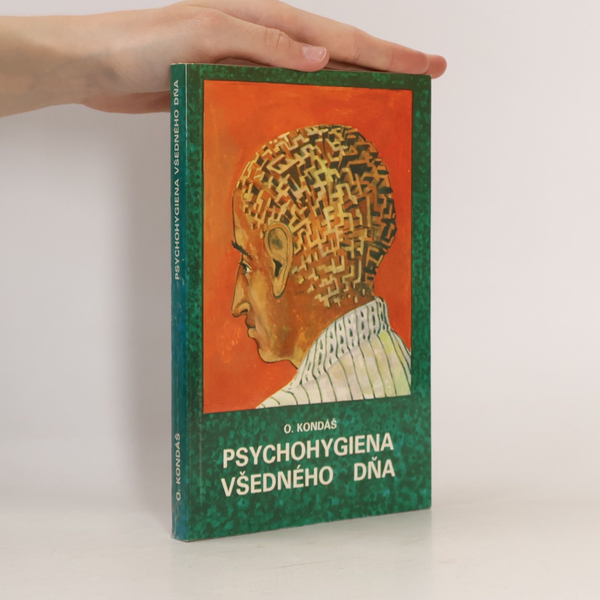 Psychohygiena všedného dňa