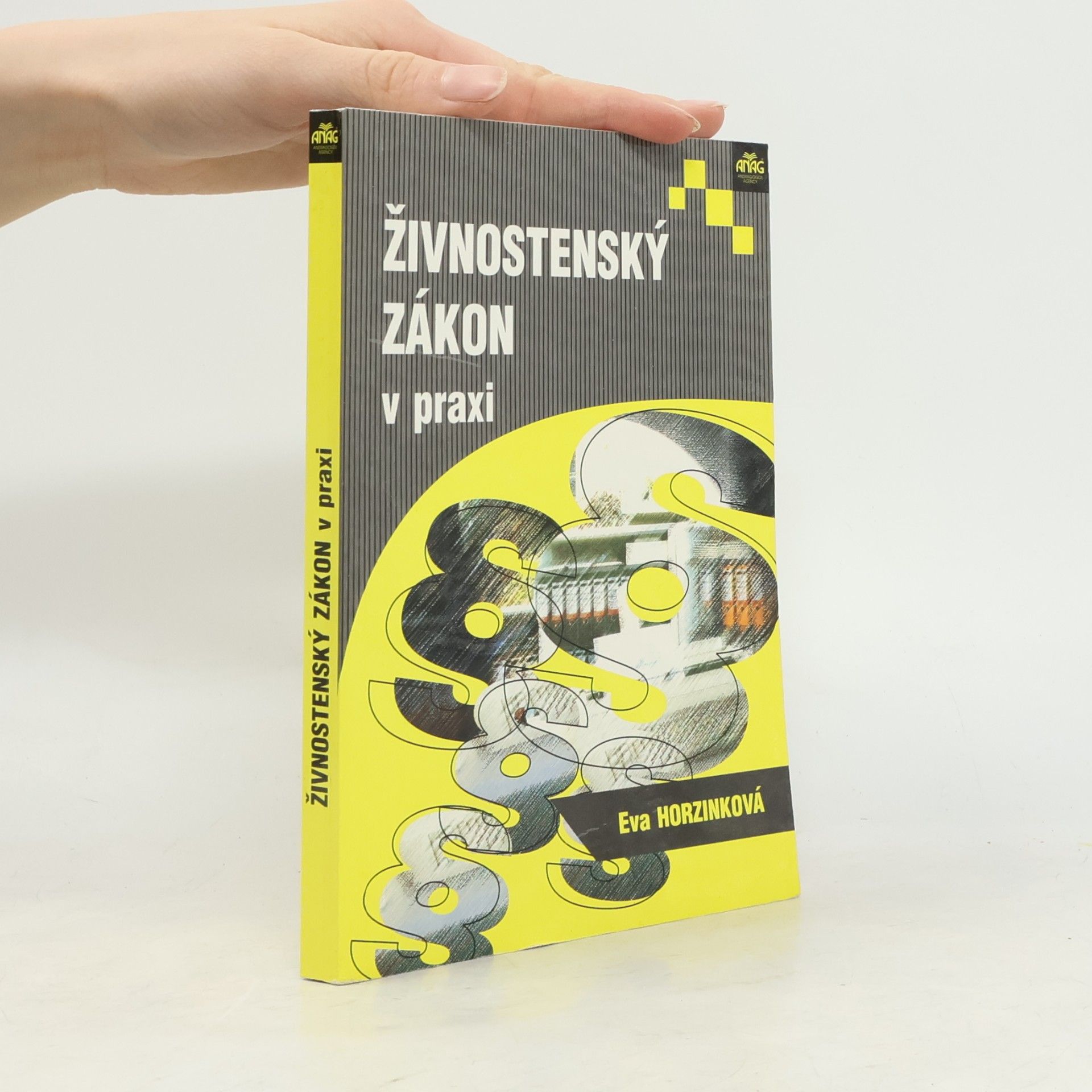 Eva Horzinková Živnostenský zákon v praxi